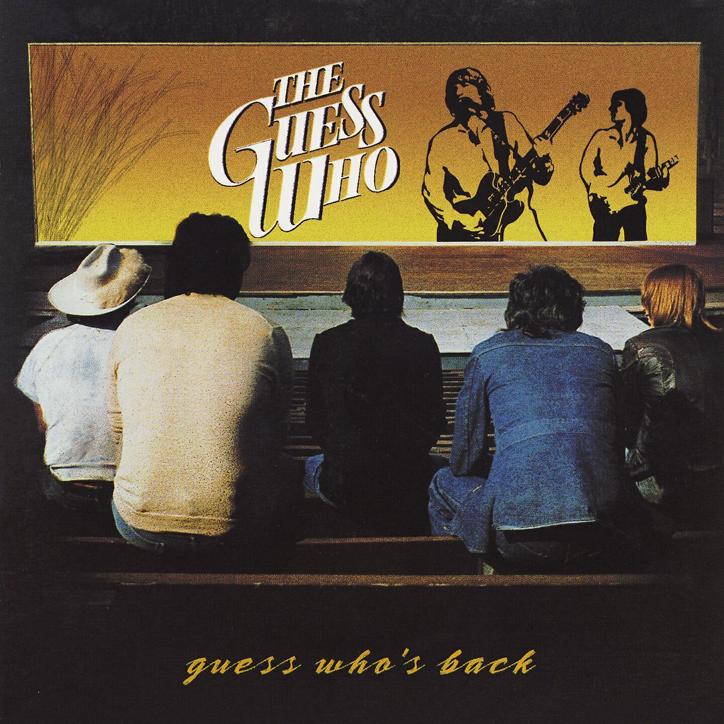 The Guess Who - Raisin' Hell on the Prairies