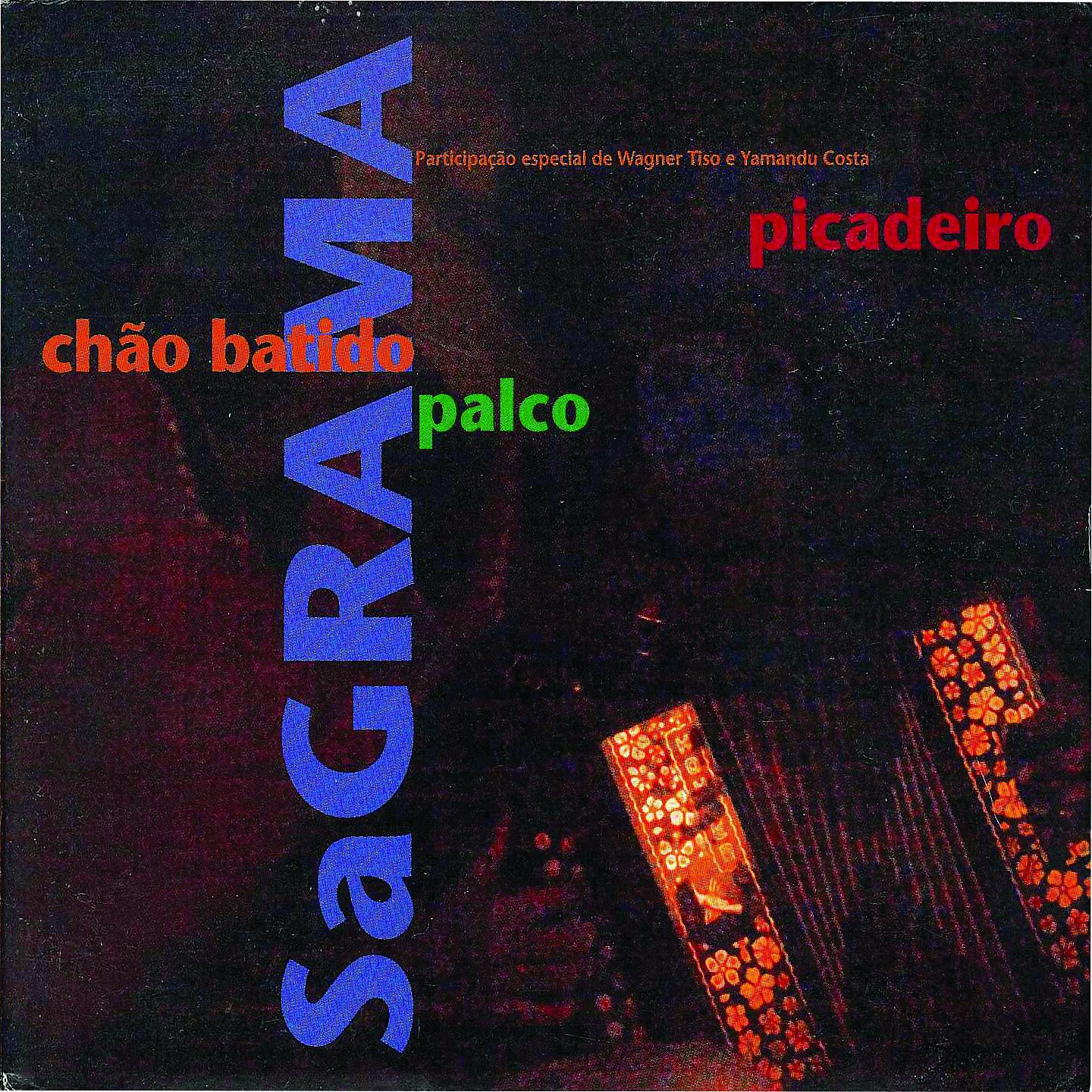 Постер альбома Chão Batido Palco Picadeiro
