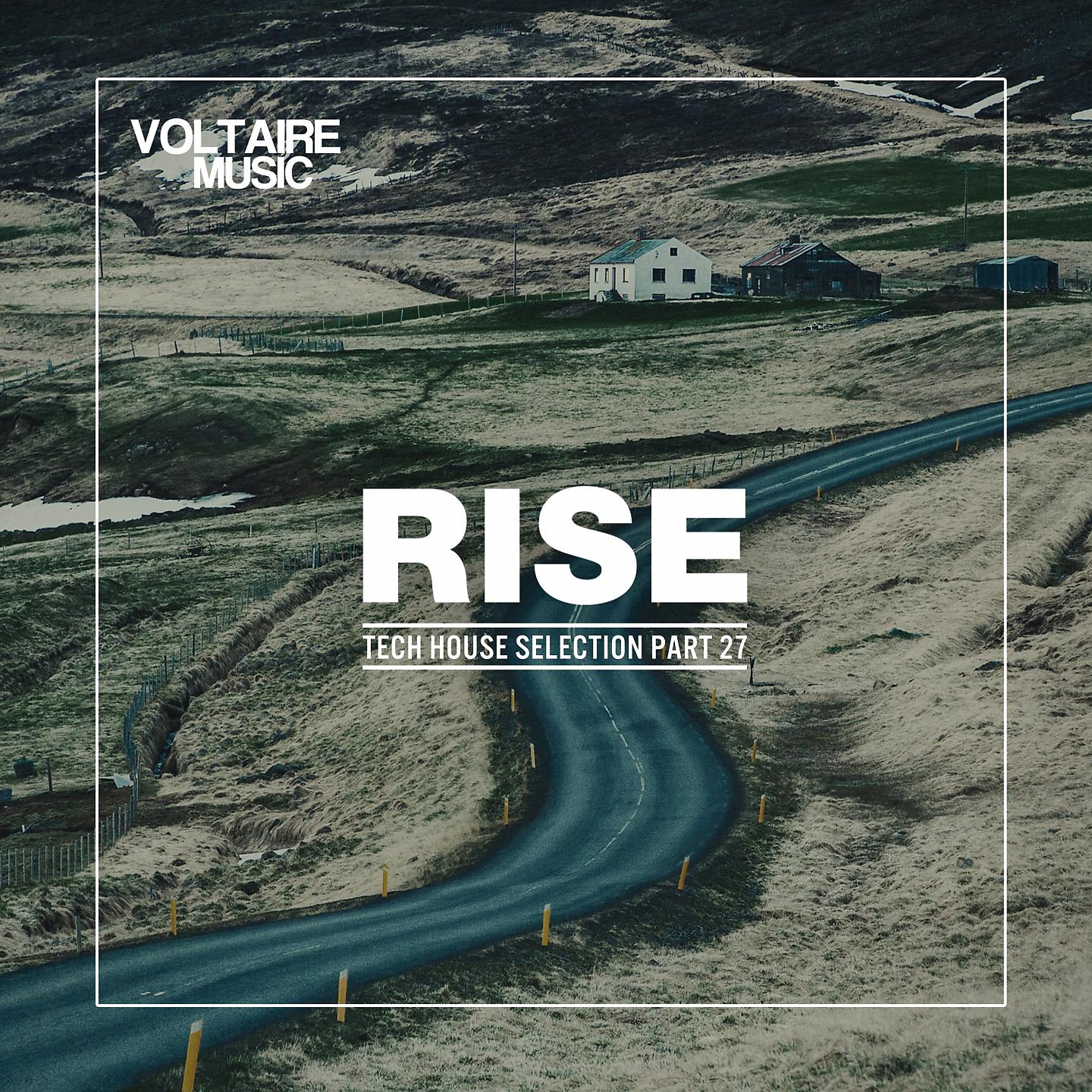 Постер альбома Rise - Tech House Selection, Pt. 27