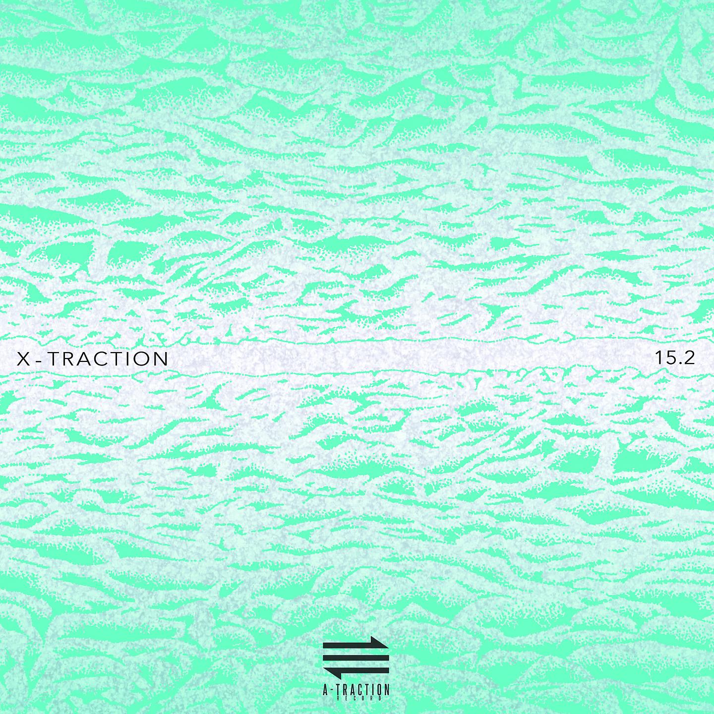 Постер альбома X-Traction 15.2