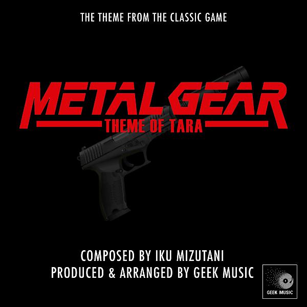 Постер альбома Metal Gear Theme Of Tara