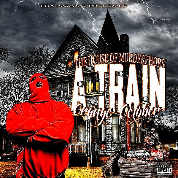 A-Train Gang - T.R.A.I.N.G.A.N.G.S.T.A