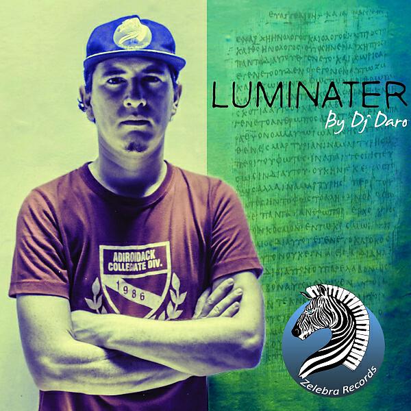 DJ Daro - Luminater (Original Mix)