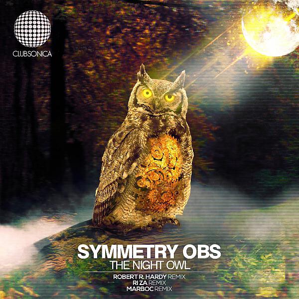 Symmetry Obs - The Night Owl (Marboc Remix)