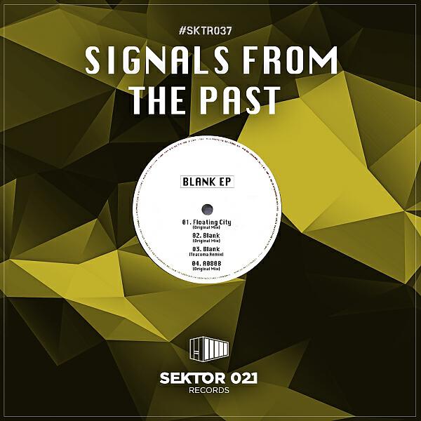 Signals From The Past - Blank (Teacoma Remix)