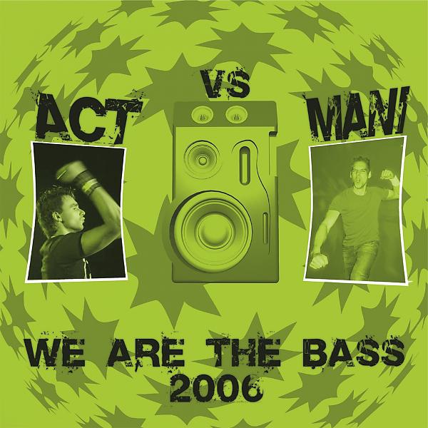 Постер альбома We Are The Bass