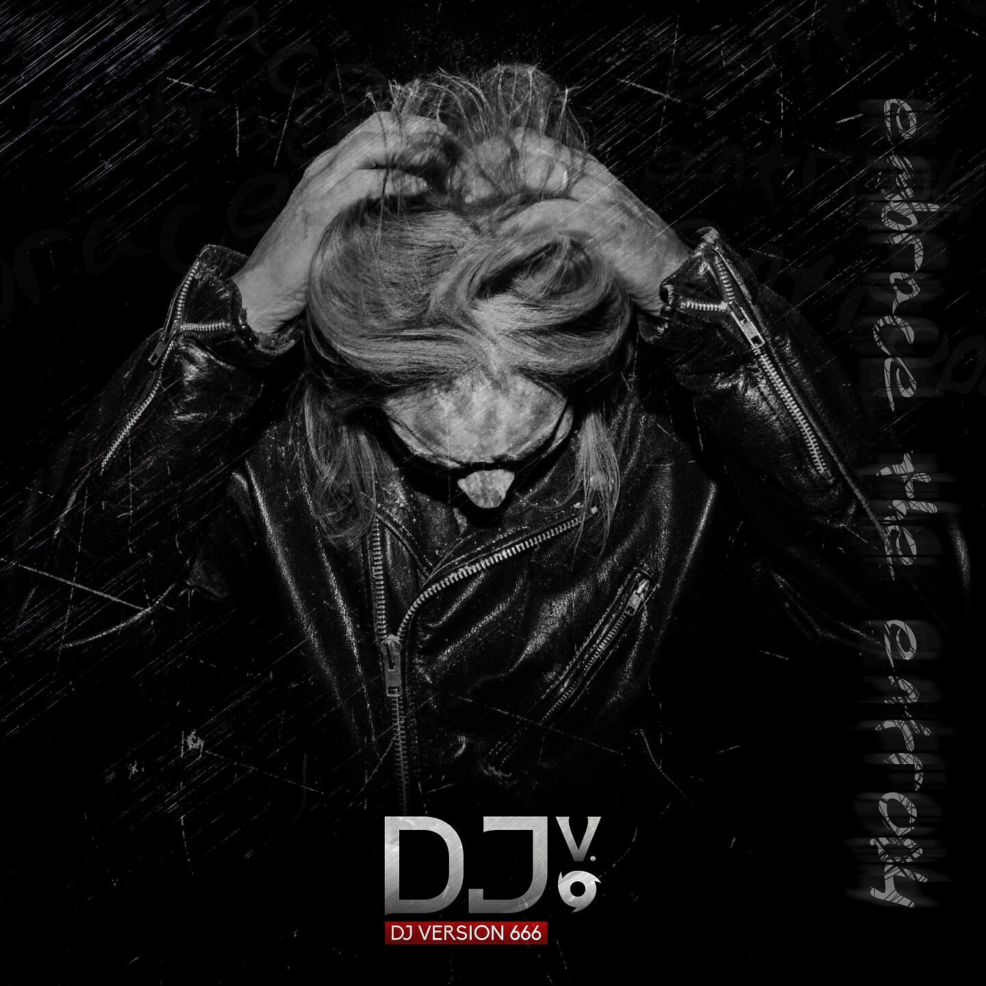 DJversion666 - Embrace the Entropy (LAuD23 Psymix667 Remix)