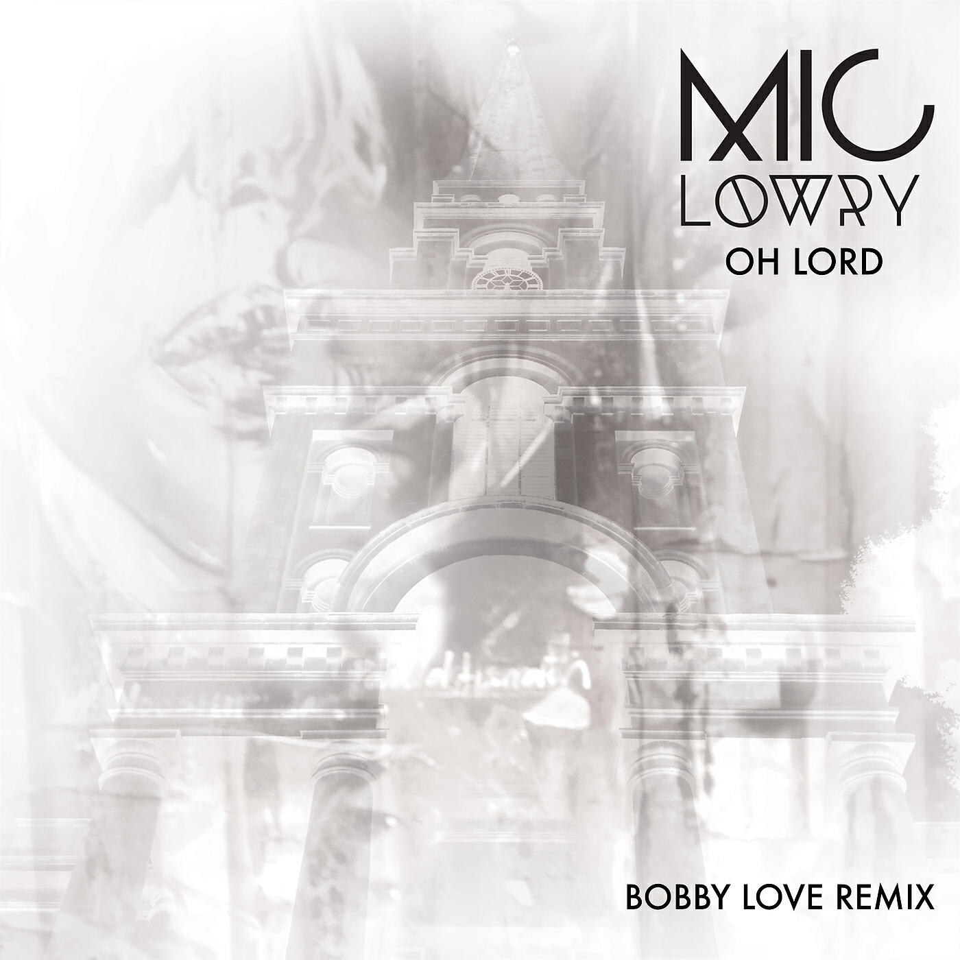 MiC LOWRY - Oh Lord (Bobby Love Remix)