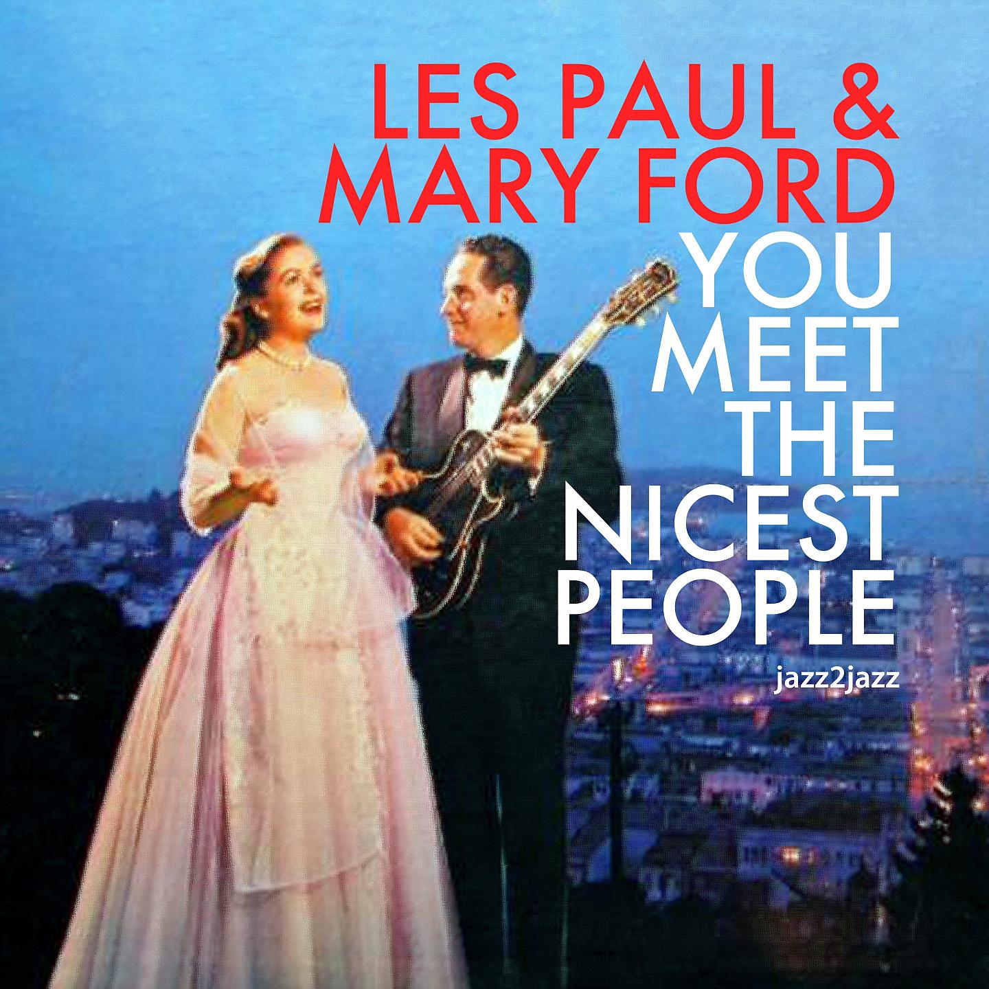 Постер альбома You Meet the Nicest People