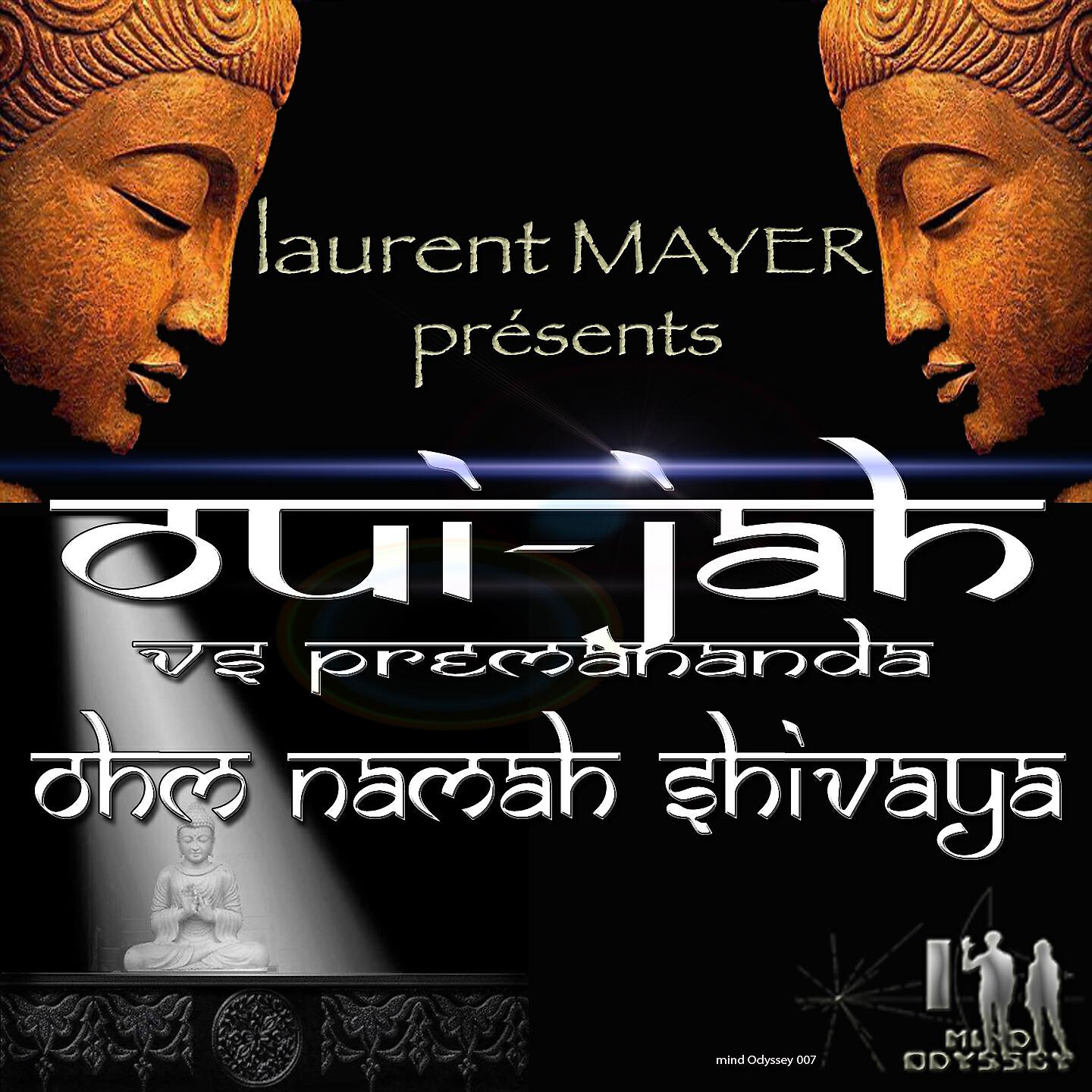Oui-Jah - Ohm Namah Shivaya (Ethno Dub Mix)