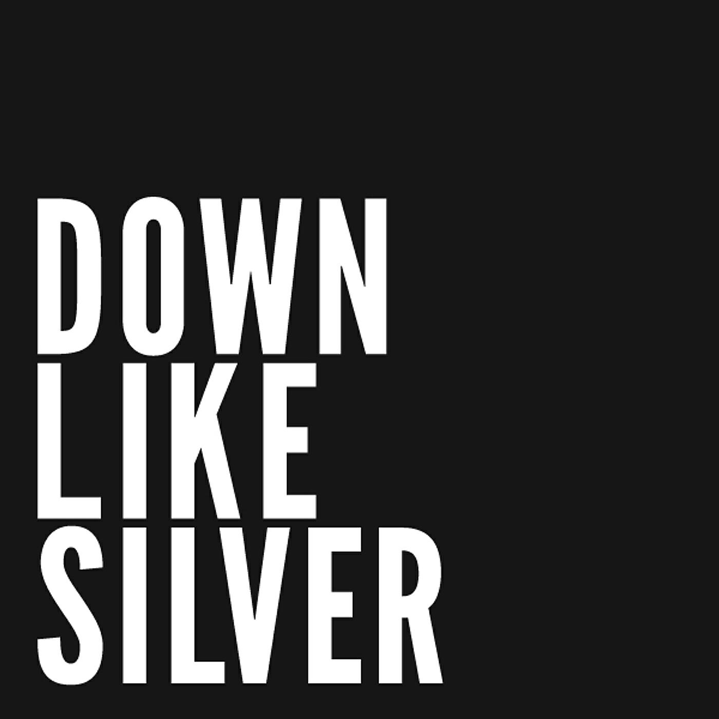 Down Like Silver - Pasture