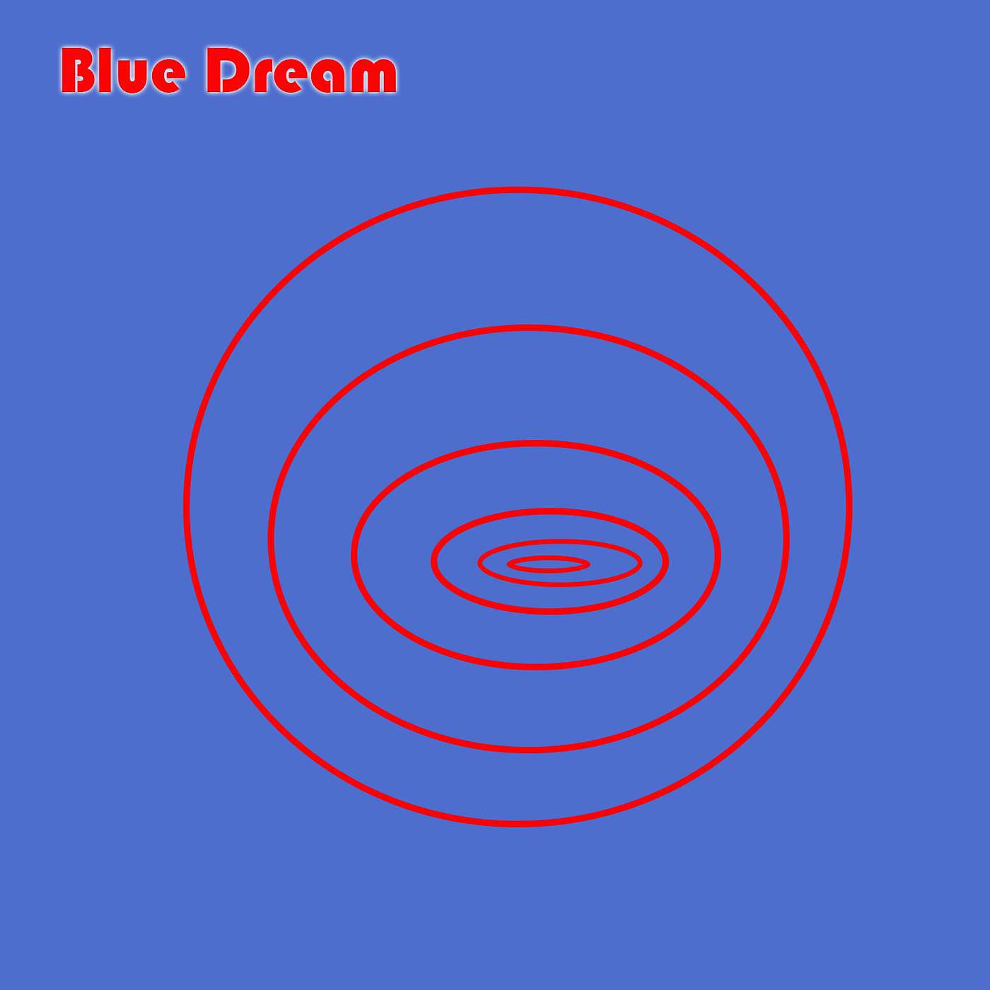 Постер альбома Blue Dream