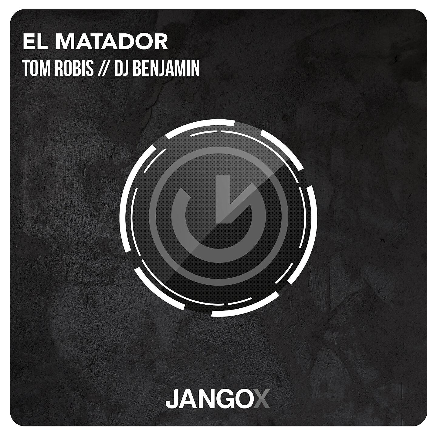 Tom Robis - El Matador (Radio Mix)