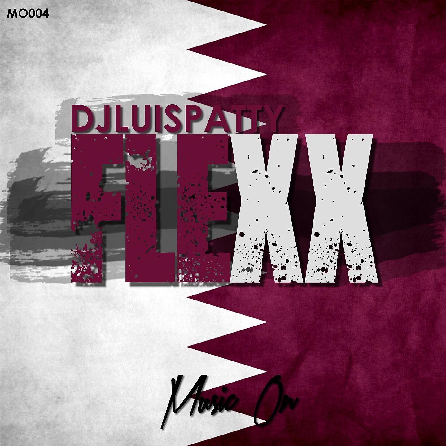 DJ Luis Patty - Flexx