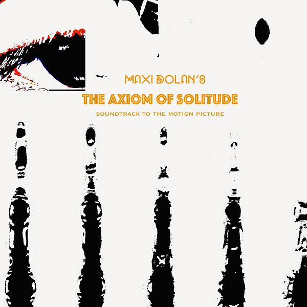 Постер альбома The Axiom of Solitude