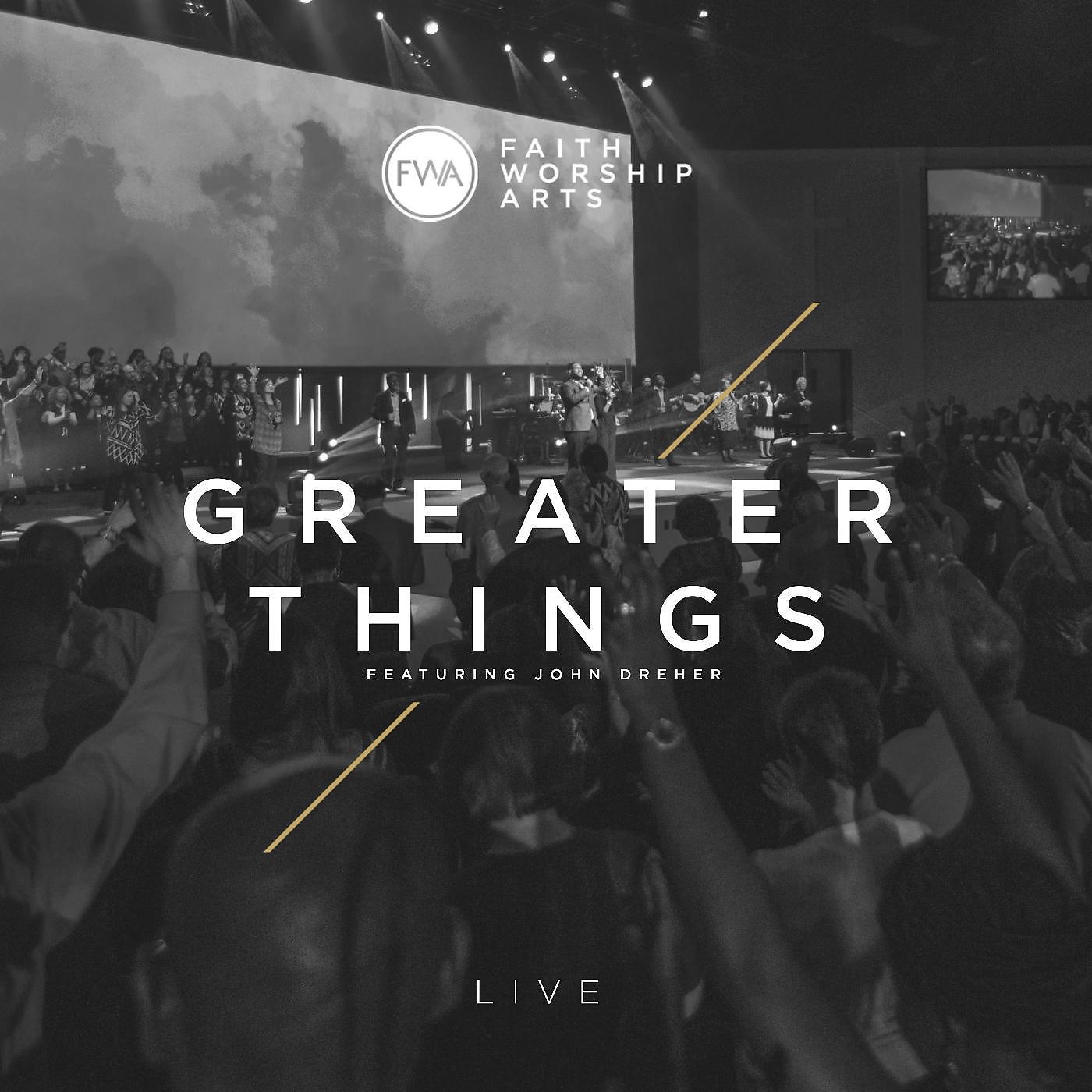 Постер альбома Greater Things (Live) [feat. John Dreher]