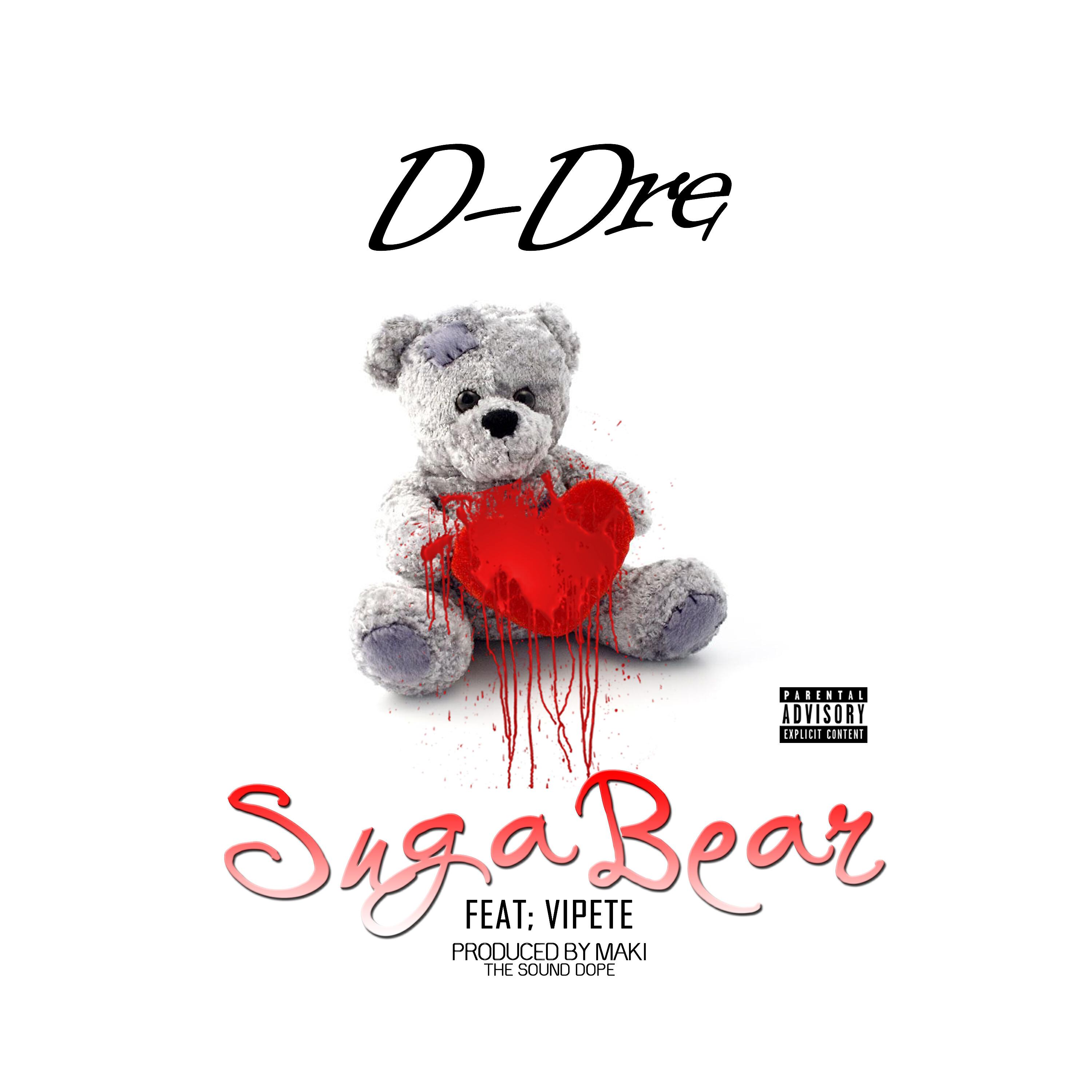 D-DreTheGiant - Suga Bear (feat. V.I.PETE)