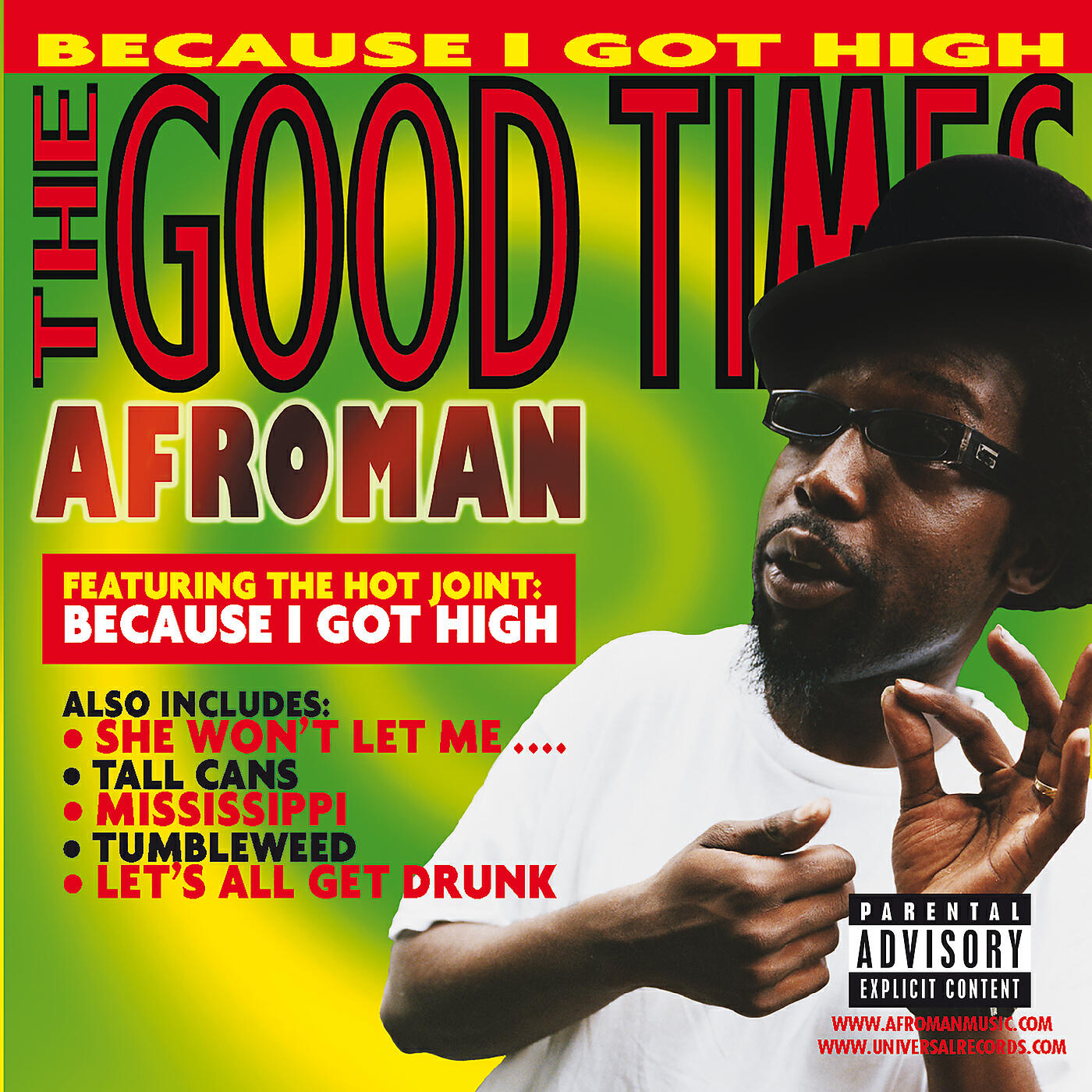 Лучшие песни хай. Afroman. Afroman because i got High. Afroman because i got High album.