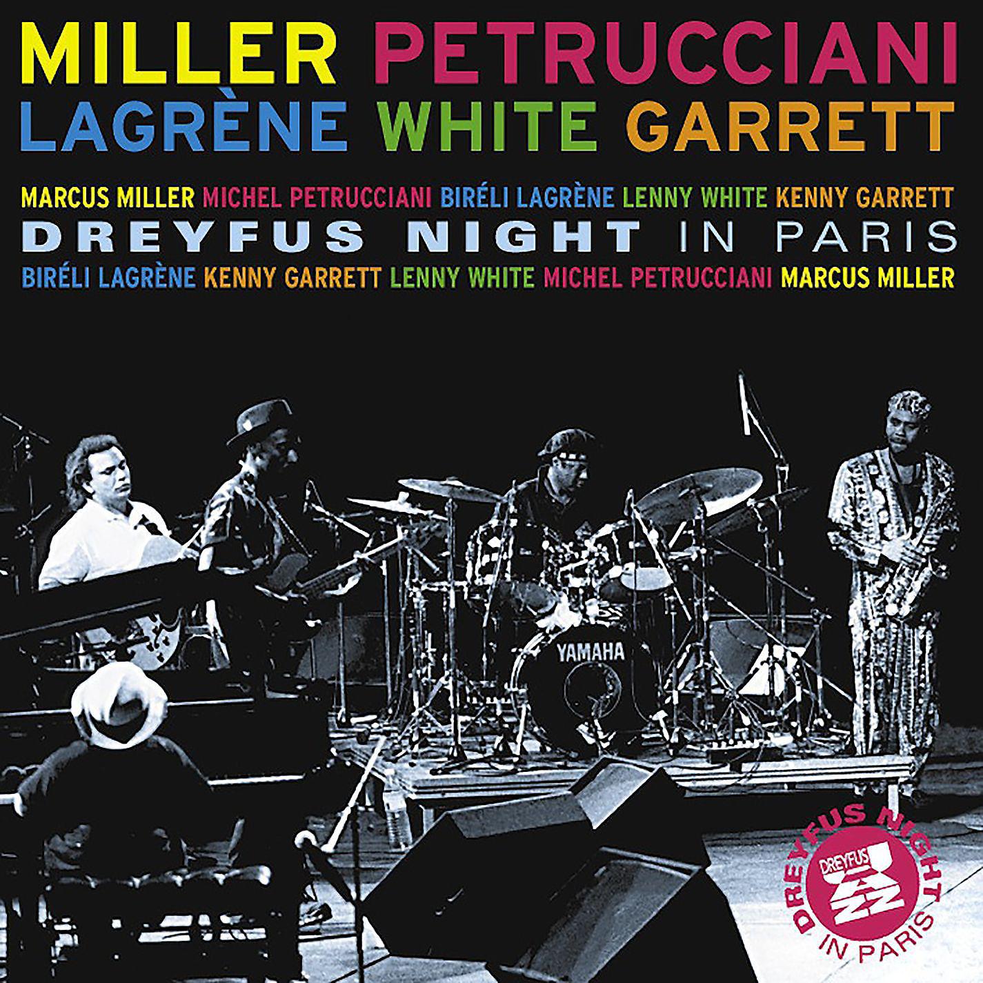 Постер альбома Dreyfus Night in Paris (feat. Biréli Lagrène, Lenny White & Kenny Garrett) [Live]