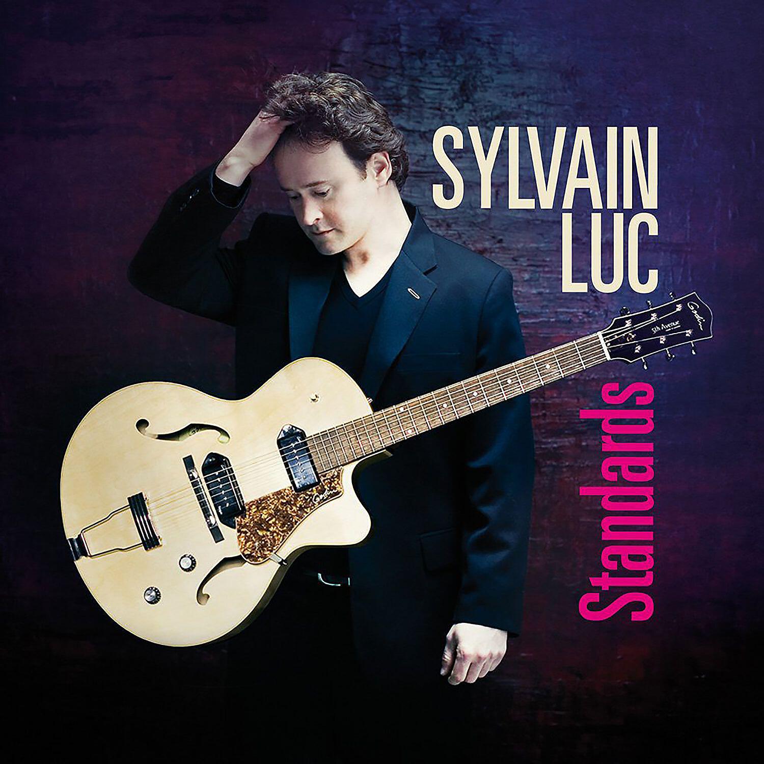 Sylvain Luc - Tous les cris les S.O.S.