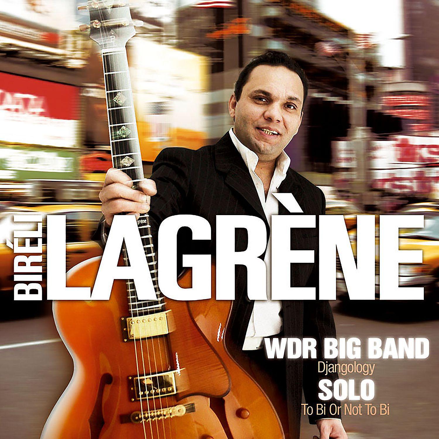 Постер альбома WDR Big Band: Djangology / Solo: To Bi or Not to Bi (Live)