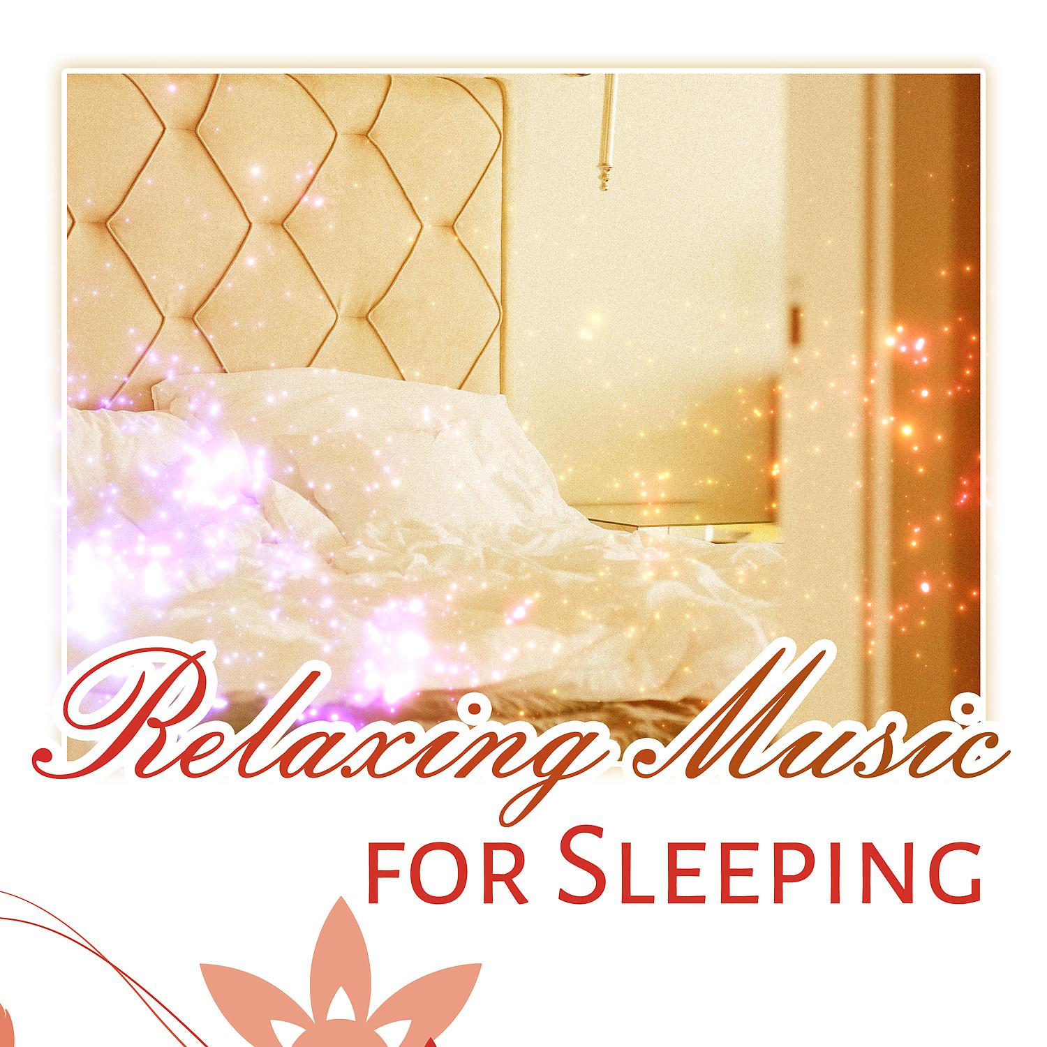 Постер альбома Relaxing Music for Sleeping – Calming Nature Music, Deep Relax & Good Night, Sleep Music, Lullabies for Dream
