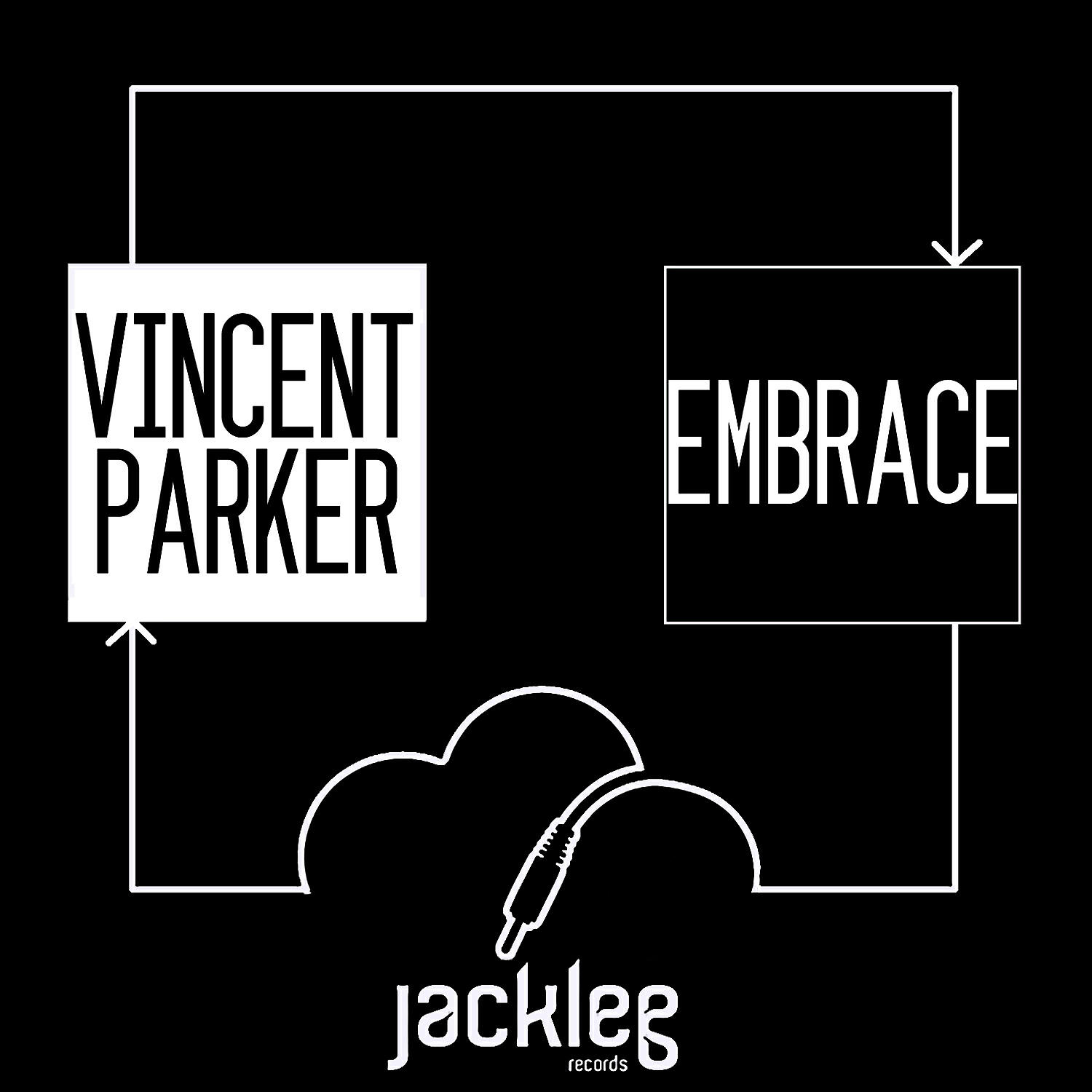 Vincent Parker - Embrace (Antony Grey Epic Remix)