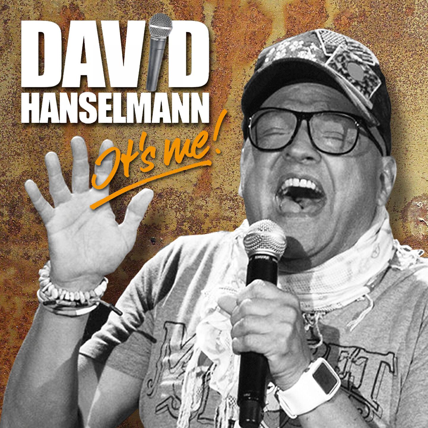 David Hanselmann - Love Me or Leave Me