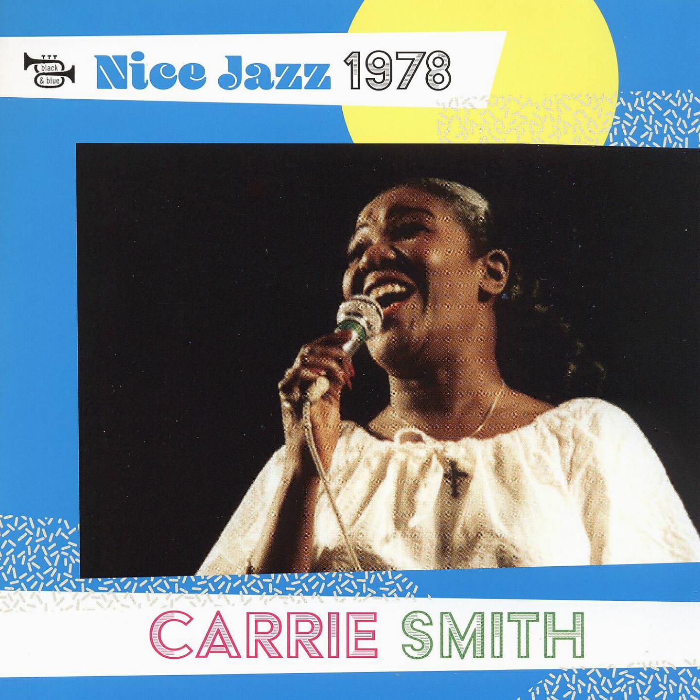 Carrie Smith - I'm Sitting on Top of the World (Live)