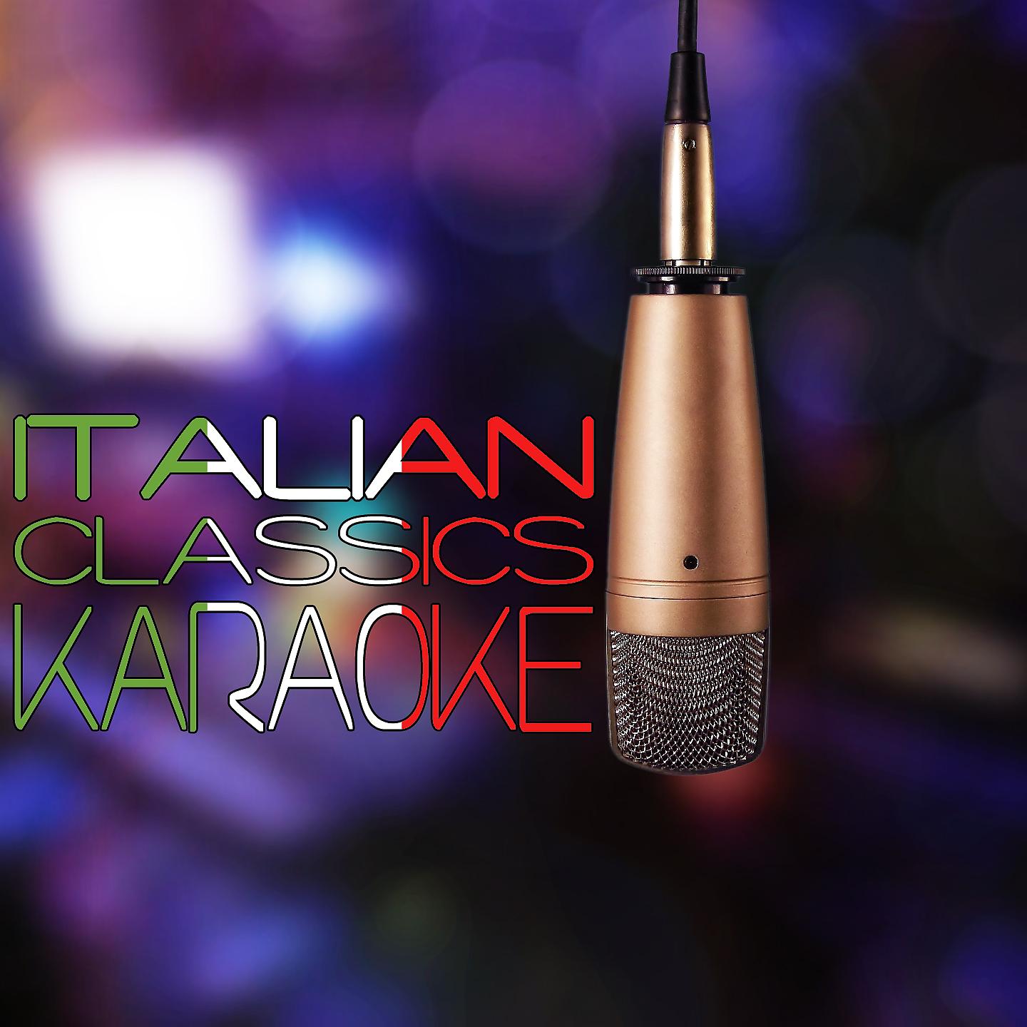 Постер альбома Italian Classics Karaoke