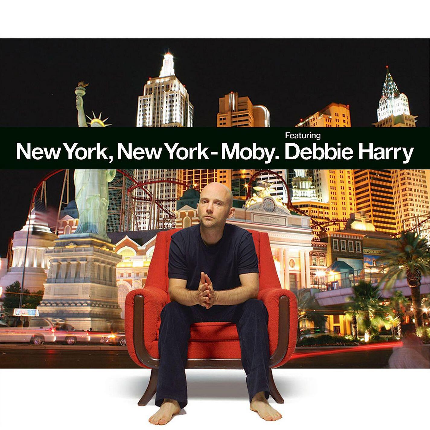 Moby - New York, New York (feat. Debbie Harry) [Single Version]