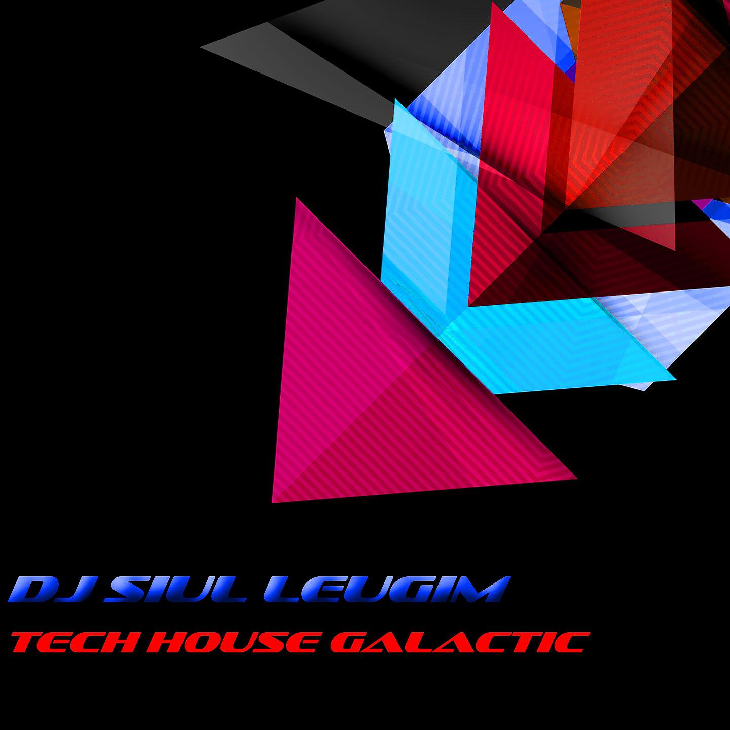 Постер альбома Tech House Galactic