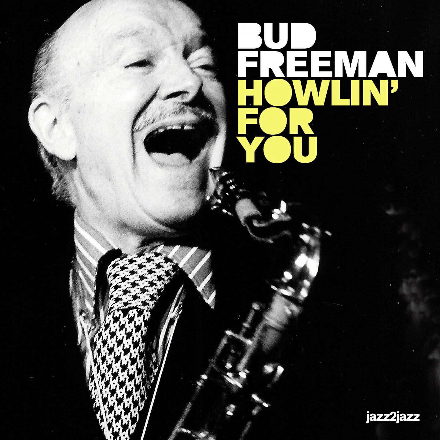 Bud Freeman - Something to Remember You By