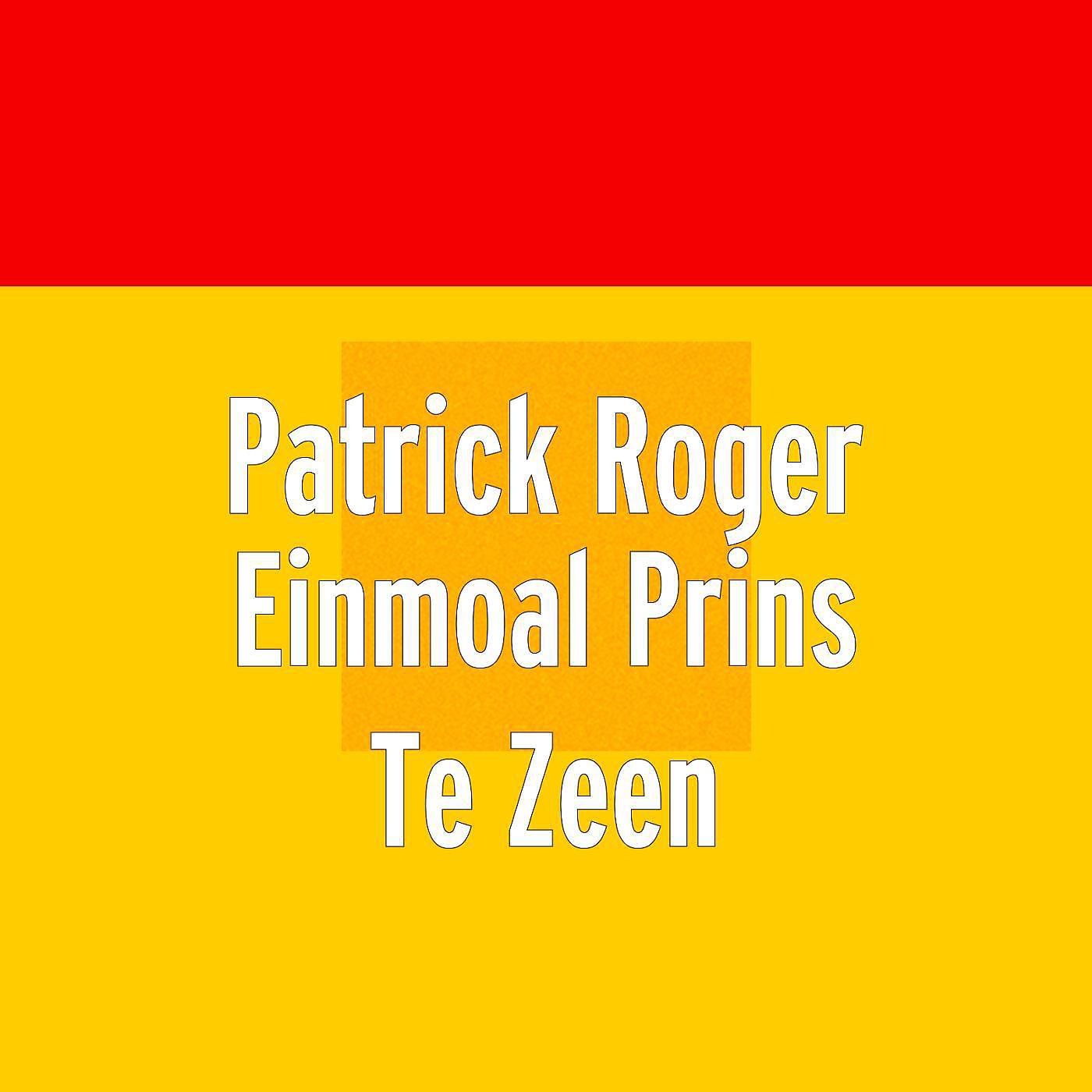 Постер альбома Einmoal Prins Te Zeen