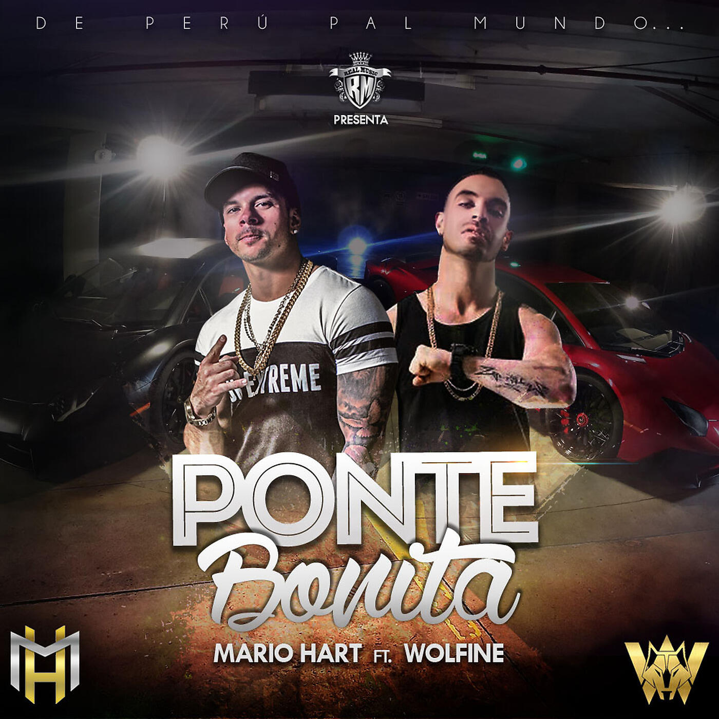 Mario Hart - Ponte Bonita (feat. Wolfine)