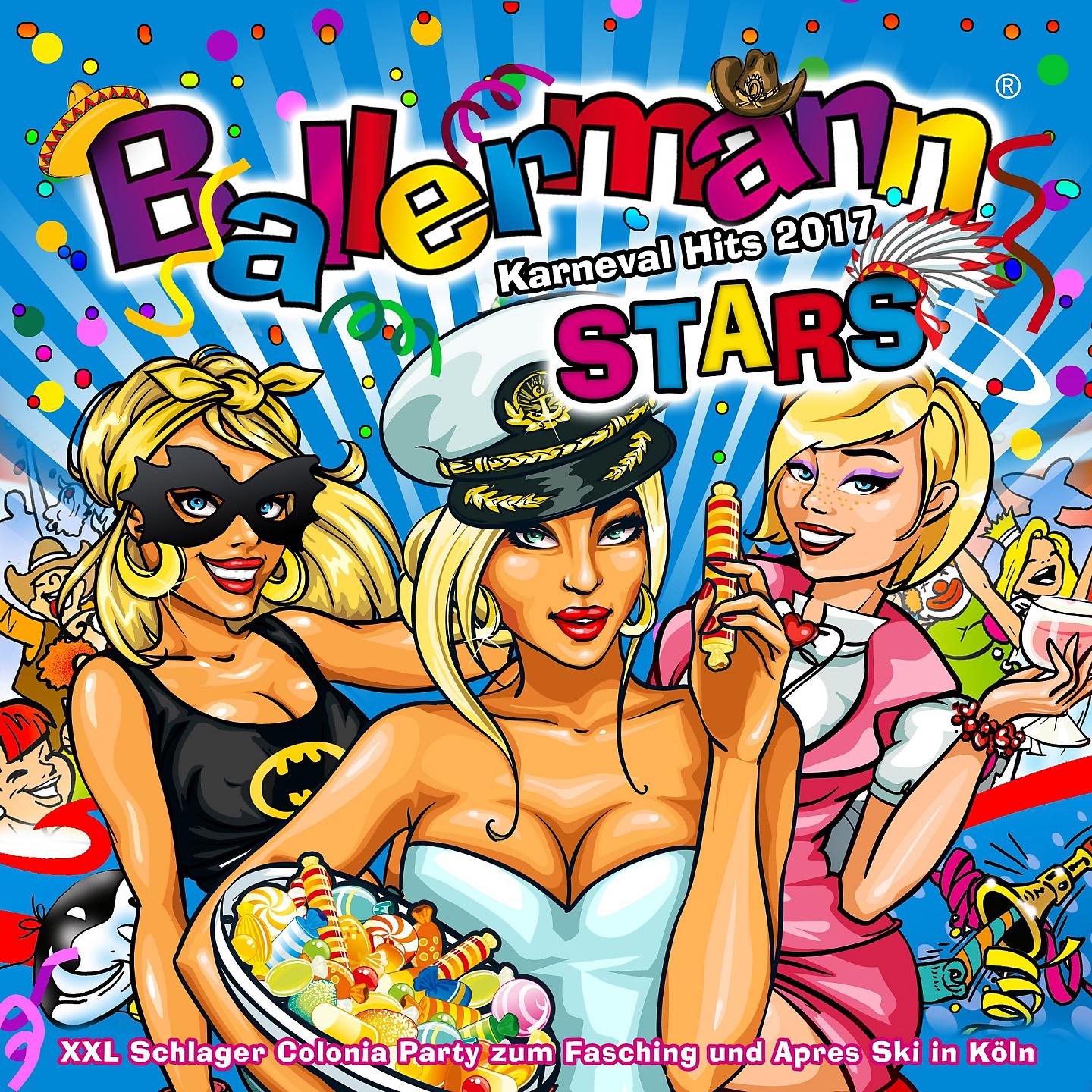 Постер альбома Ballermann Stars - Karneval Hits 2017