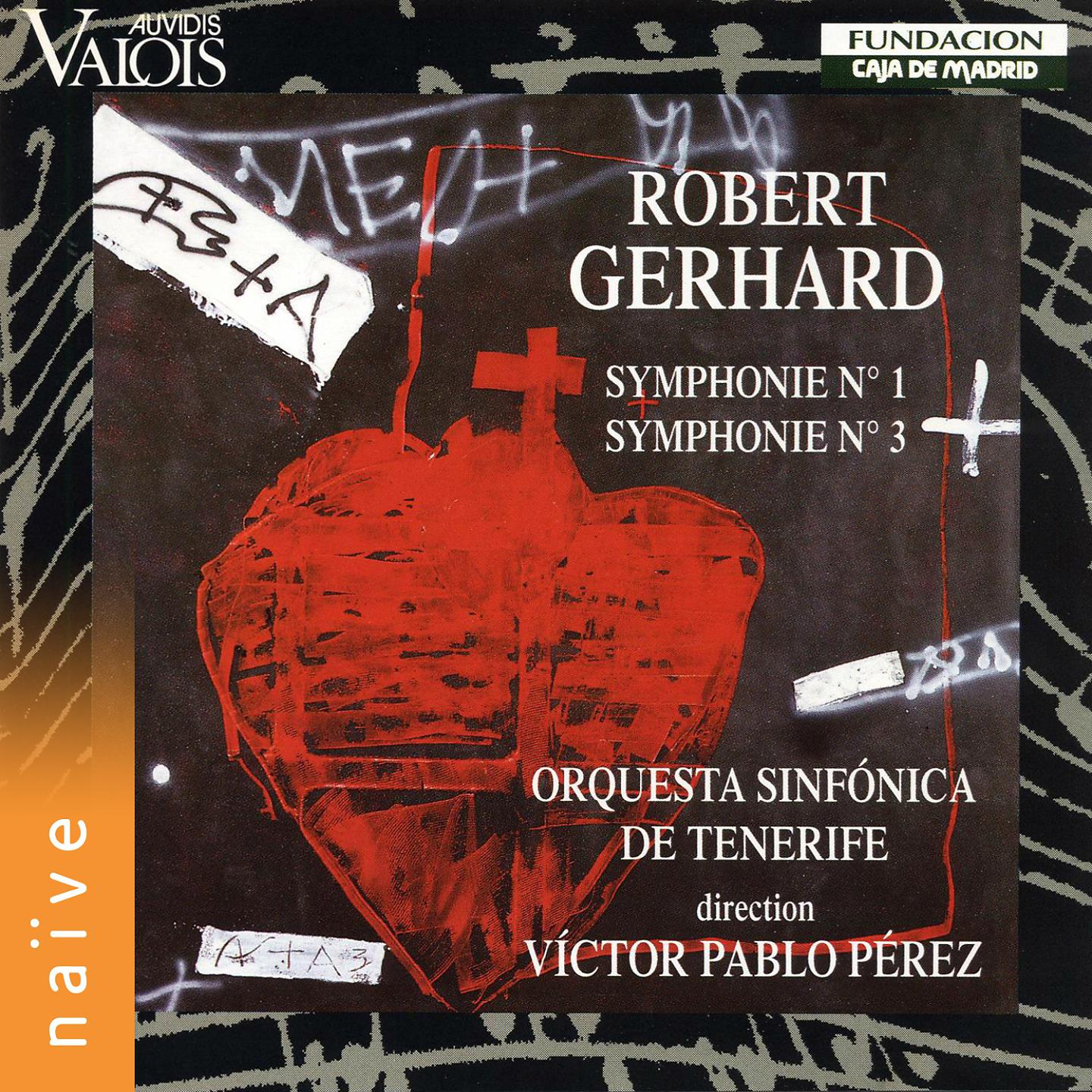 Постер альбома Robert Gerhard: Symphonies Nos. 1 & 3