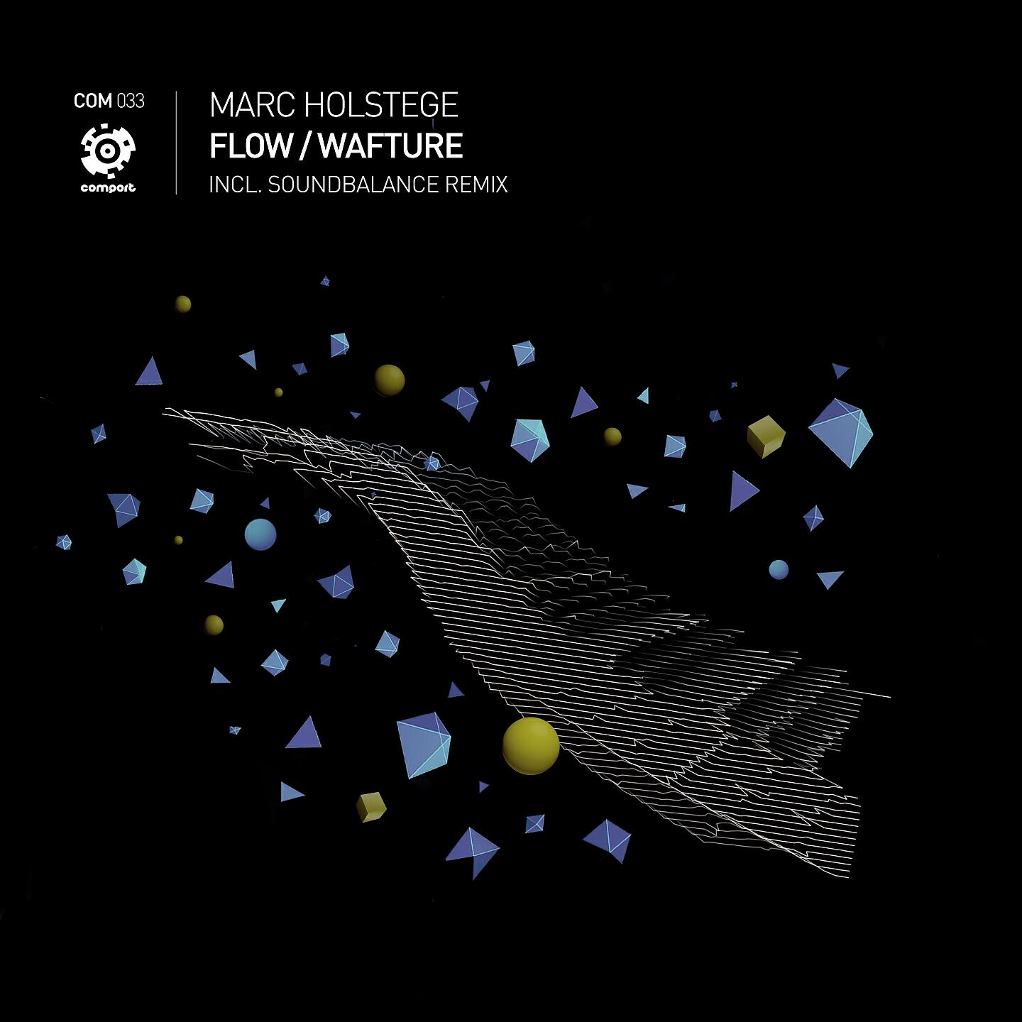 Marc Holstege - Flow (Soundbalance Remix)