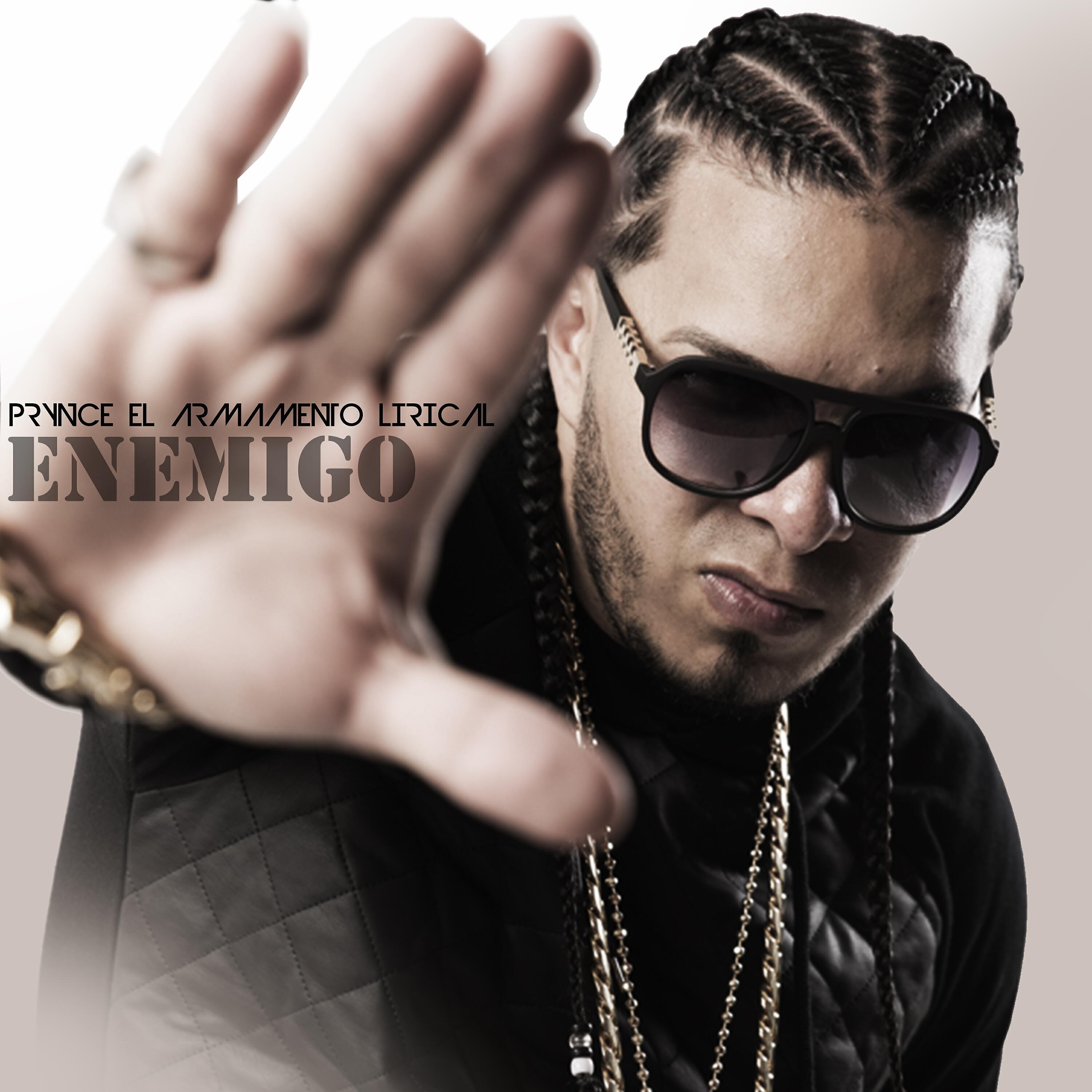 Prynce El Armamento Lirical - Enemigo