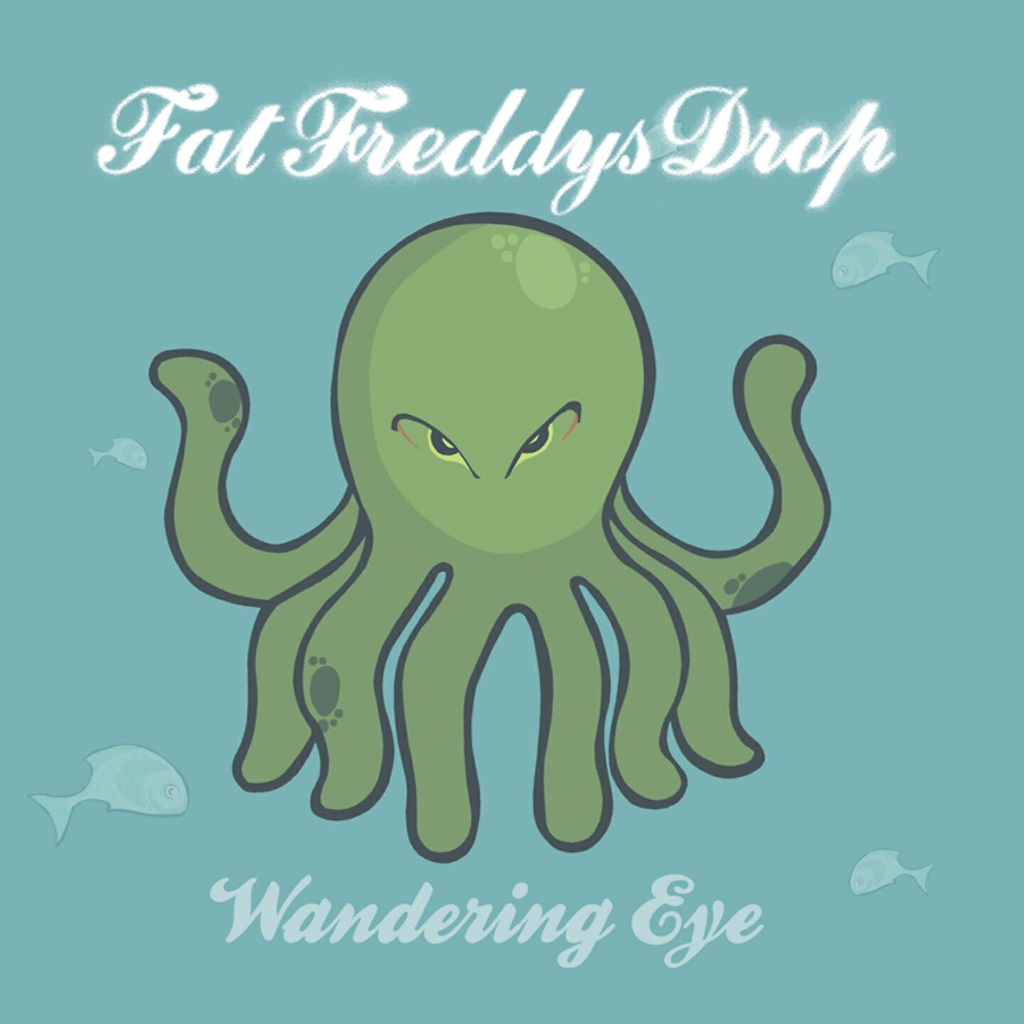 Fat Freddy's Drop - Wandering Eye (Submariner Remix)