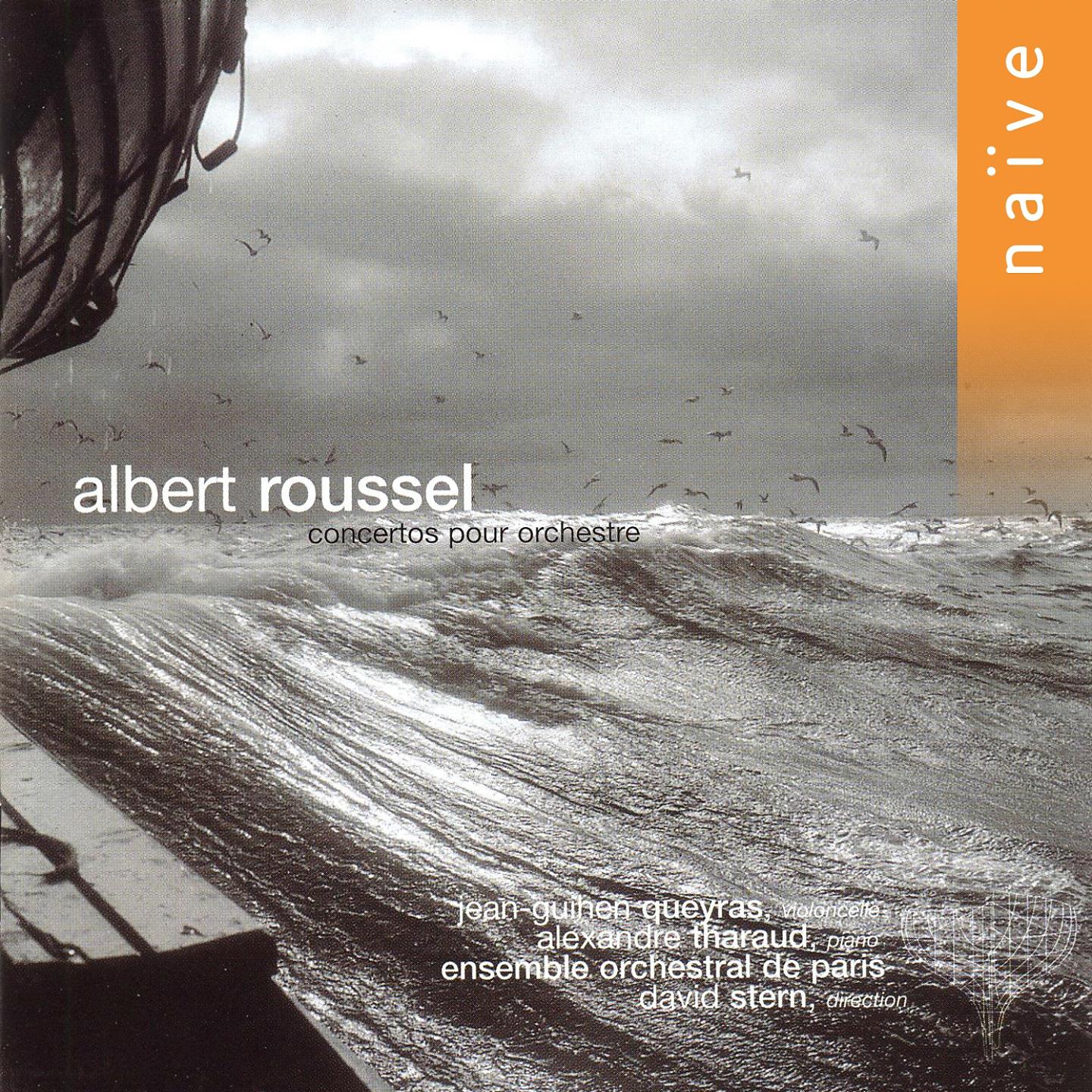 Постер альбома Albert Roussel: Concertos pour orchestre