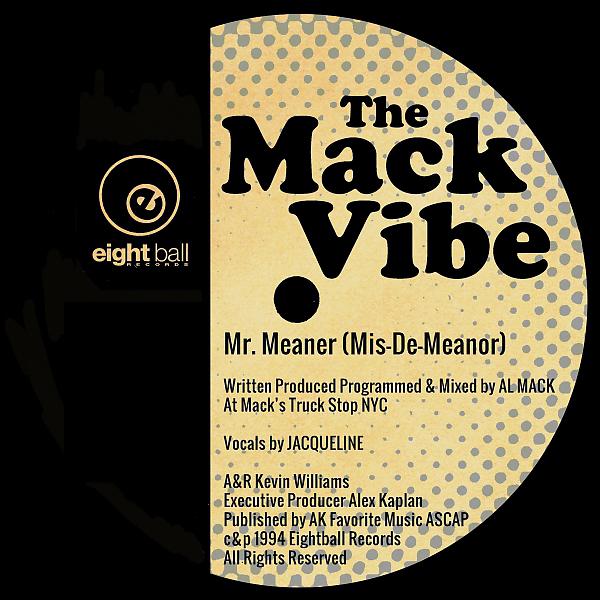 Постер альбома The Mack Vibe Mr. Meaner (Mis-De-Meanor)