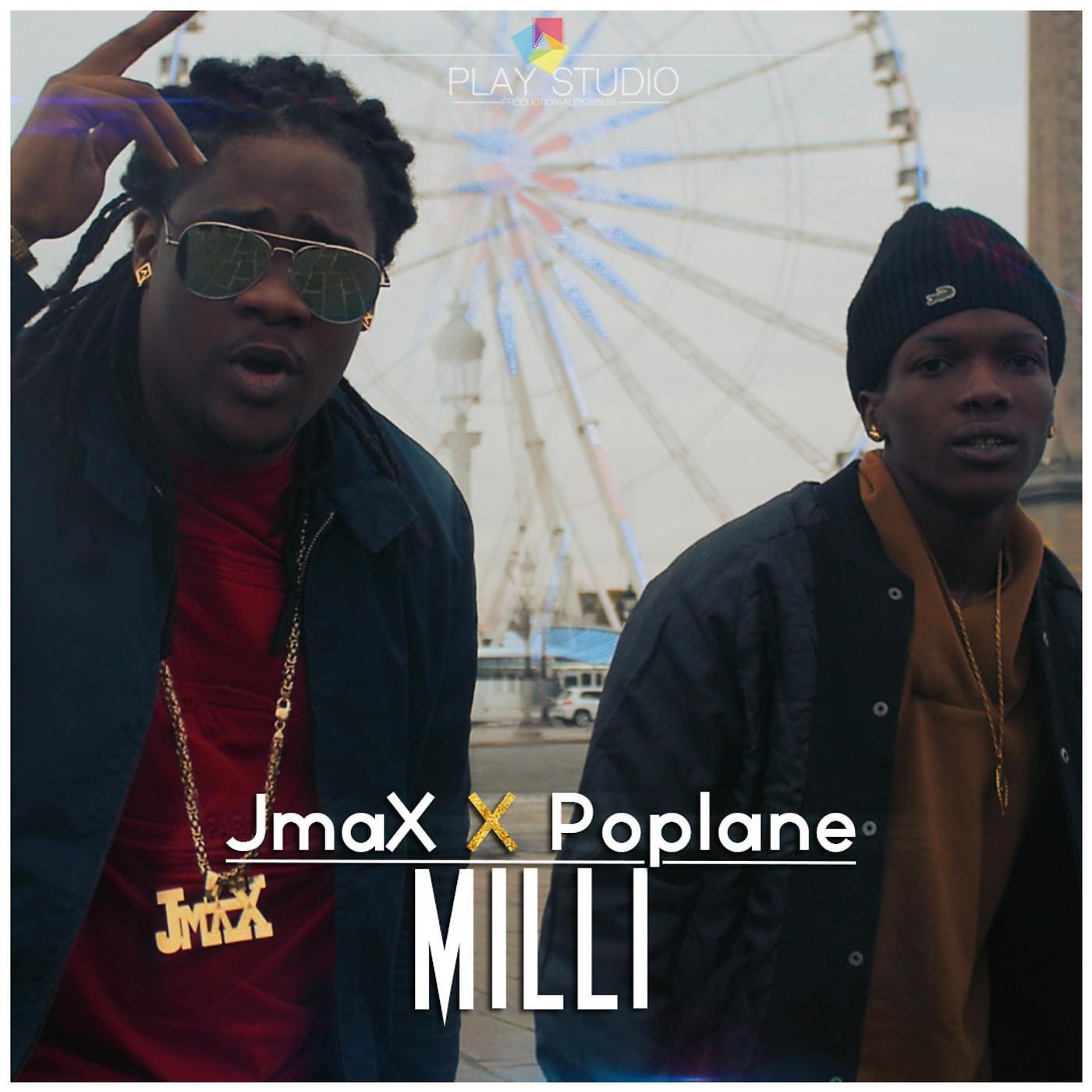 JmaX & Poplane - MILLI