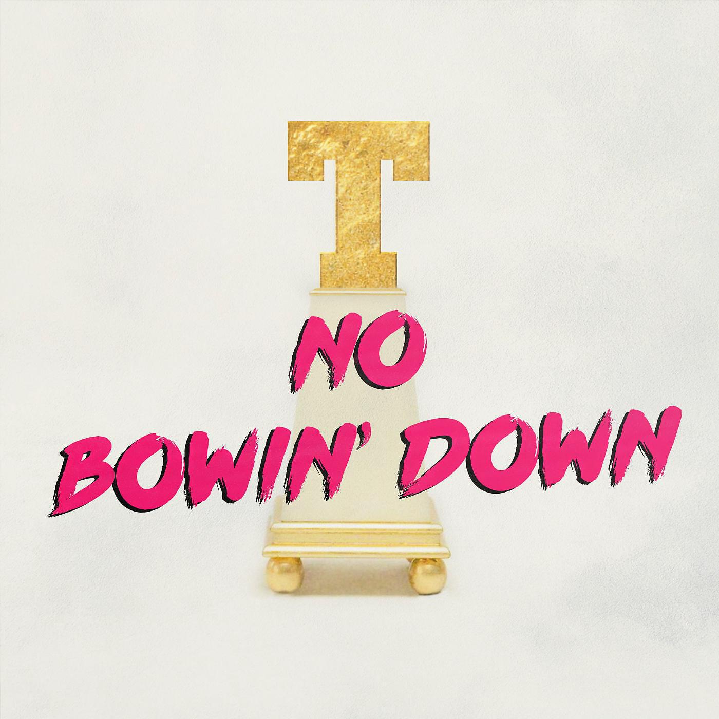 Постер альбома No Bowin' Down