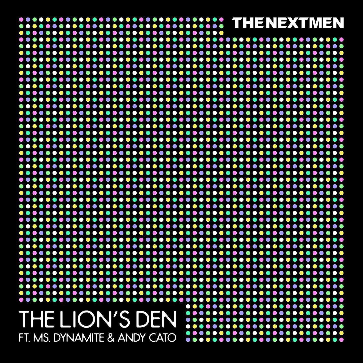 The Nextmen - The Lion's Den (feat. Ms. Dynamite & Andy Cato) [Truth Remix]