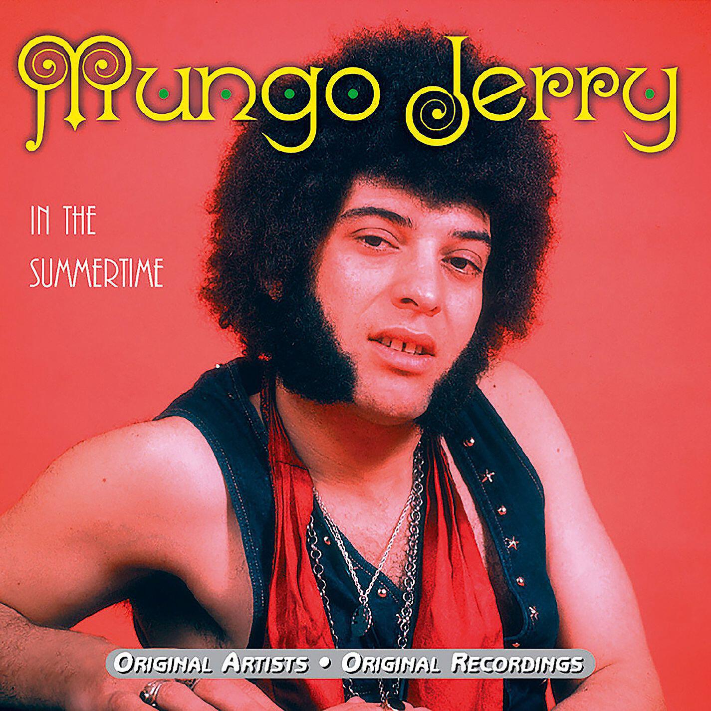 Mungo Jerry - Alright, Alright, Alright