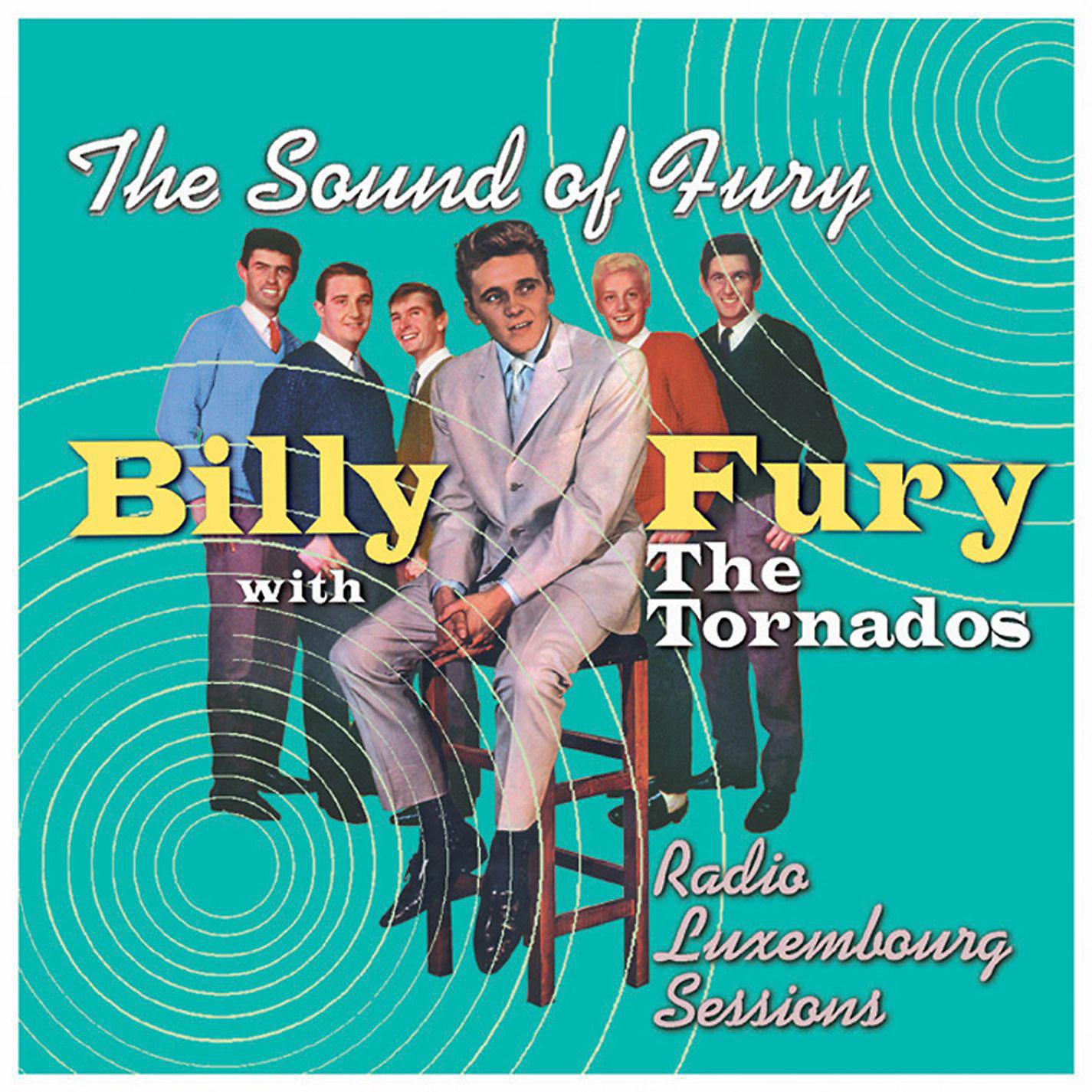 Постер альбома Radio Luxembourg Sessions - The Sound of Fury Demos (Live)