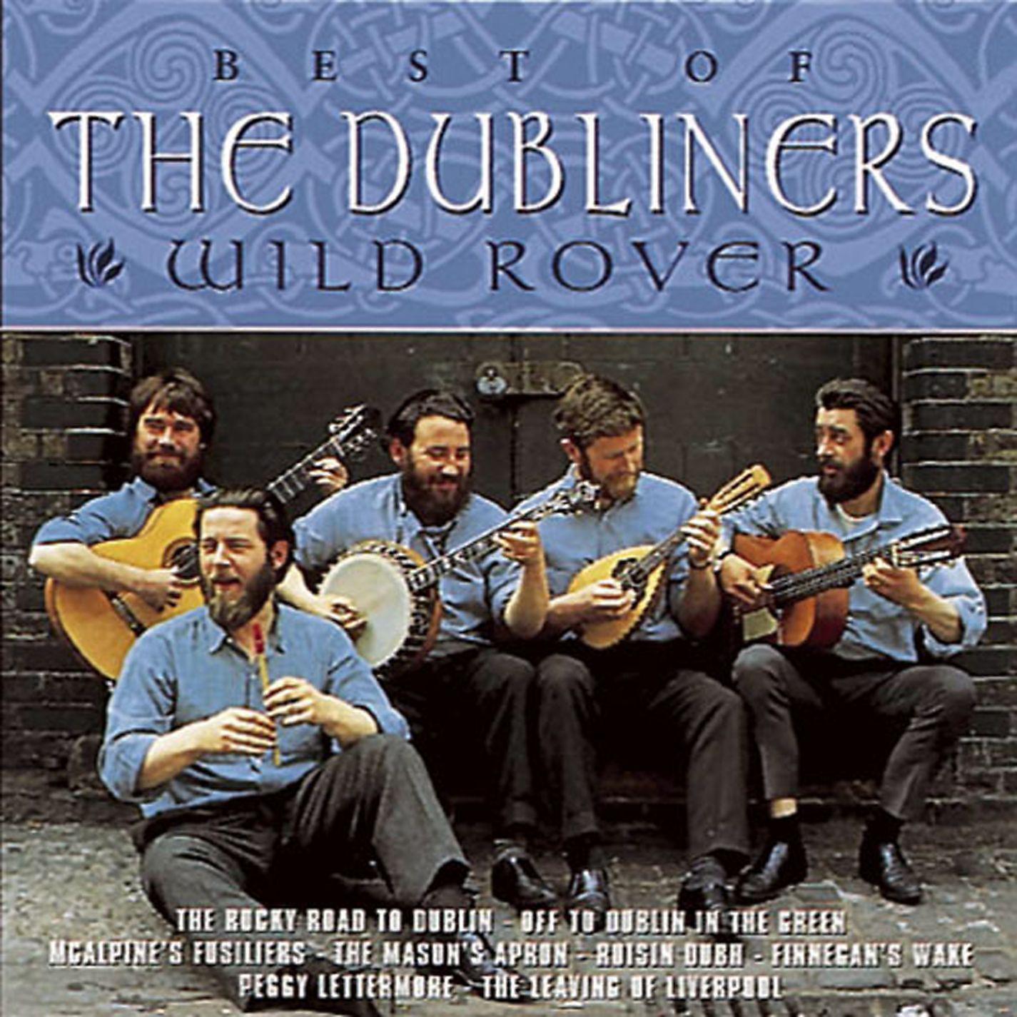 Постер альбома Wild Rover - The Best of The Dubliners