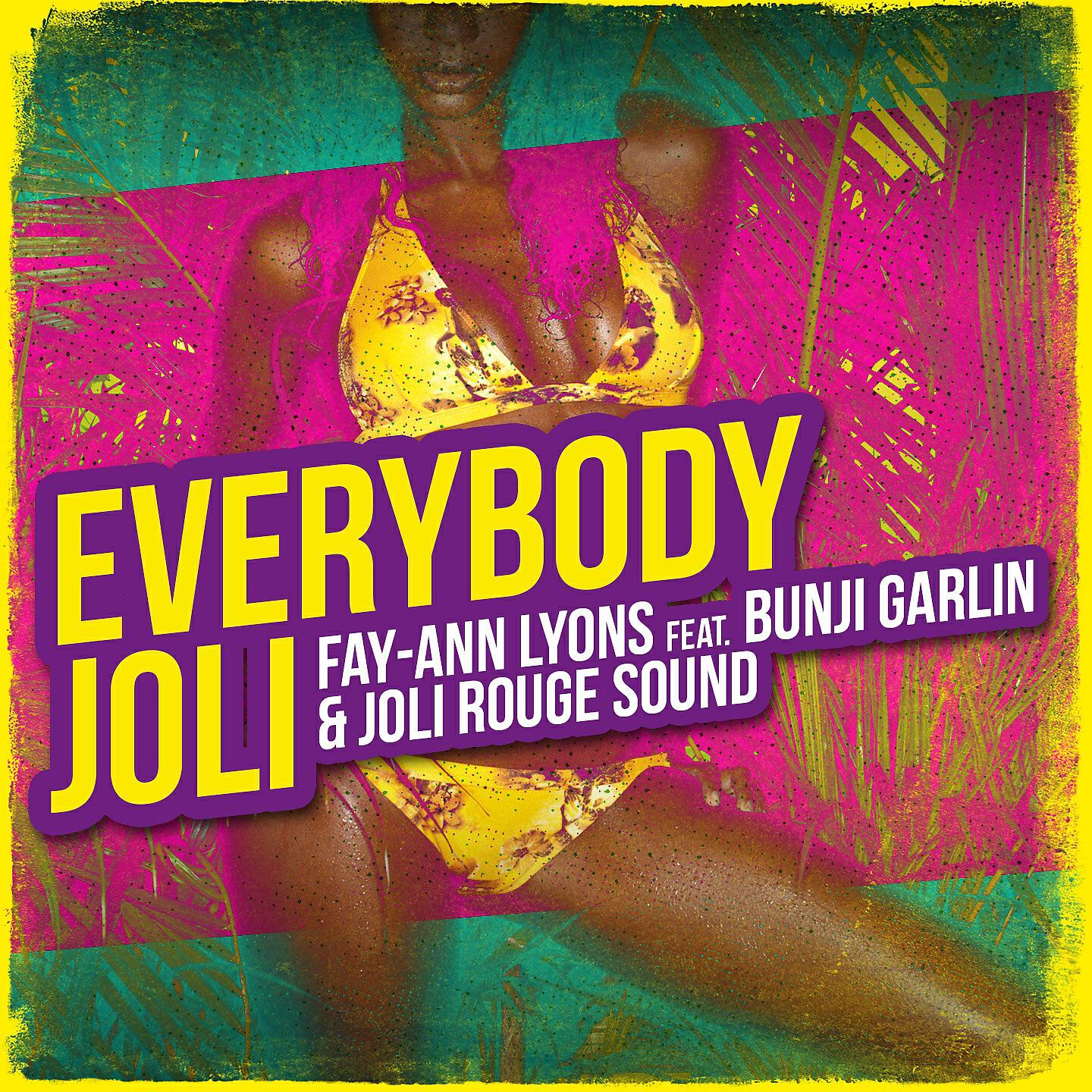 Fay-Ann Lyons - EveryBody Joli (Roadmix)