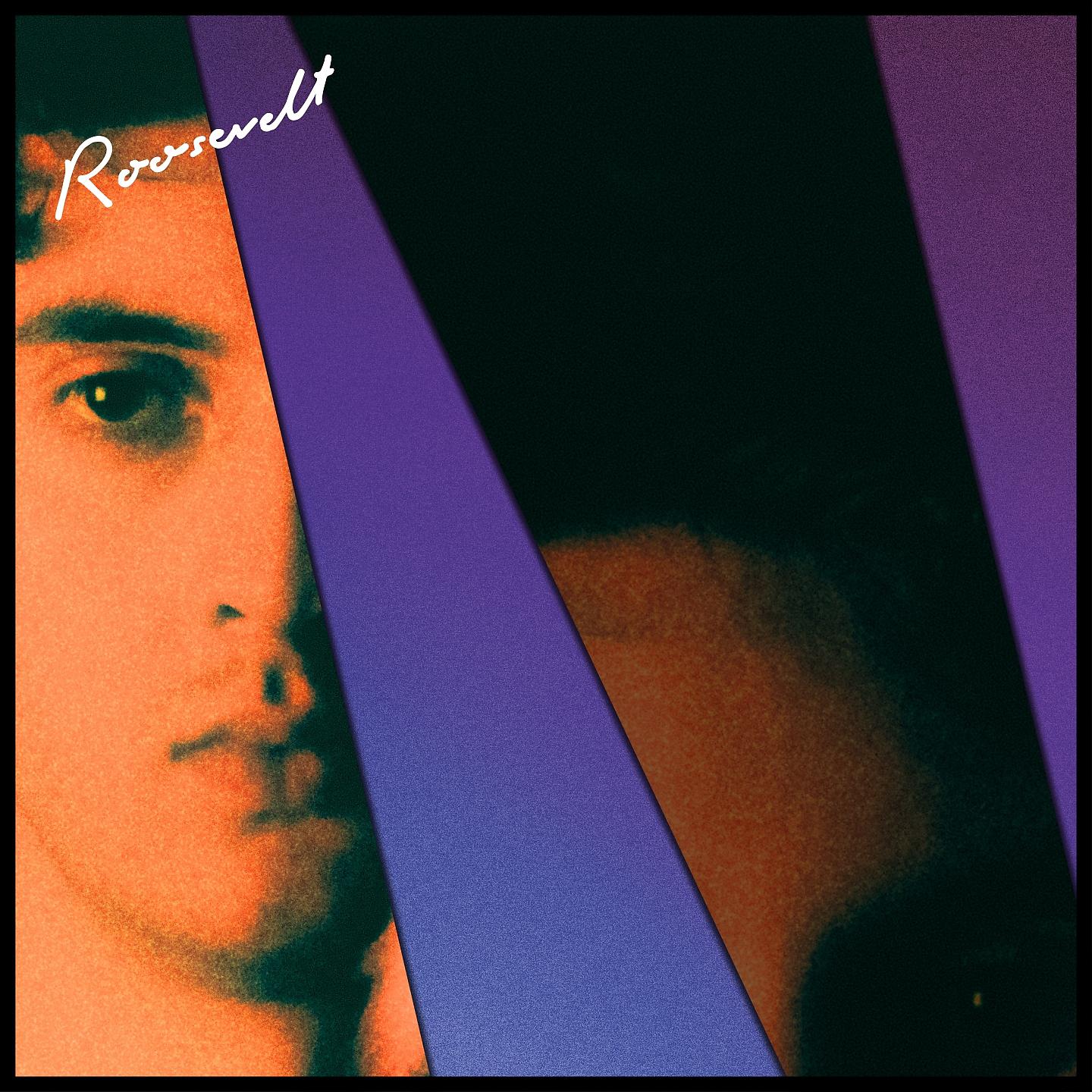 Постер альбома Roosevelt: Remixed 1
